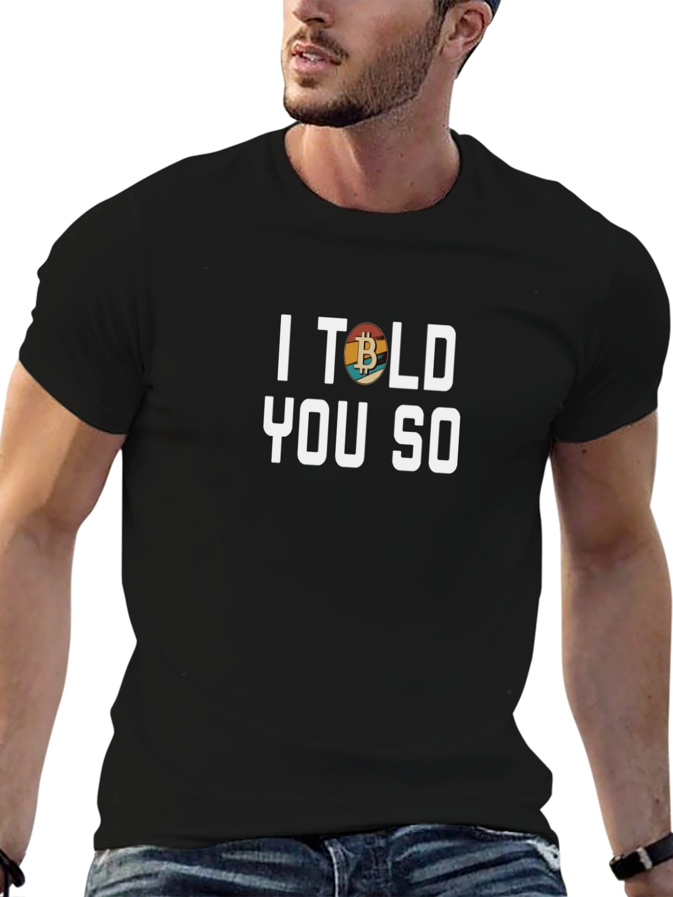 I Told You So Bitcoin T-Shirt