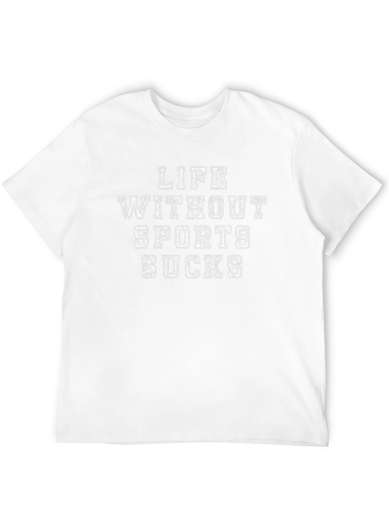 Life Without Sports Sucks T-Shirt