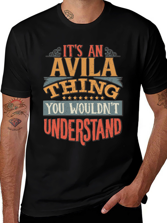 Its an Avila Thing T-Shirt