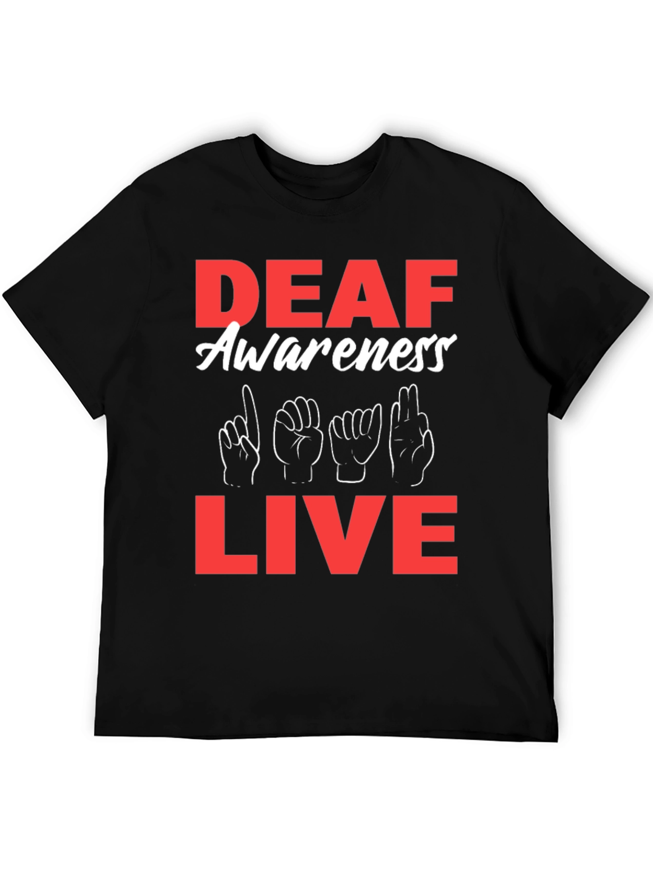 Deaf Awareness Live T-Shirt