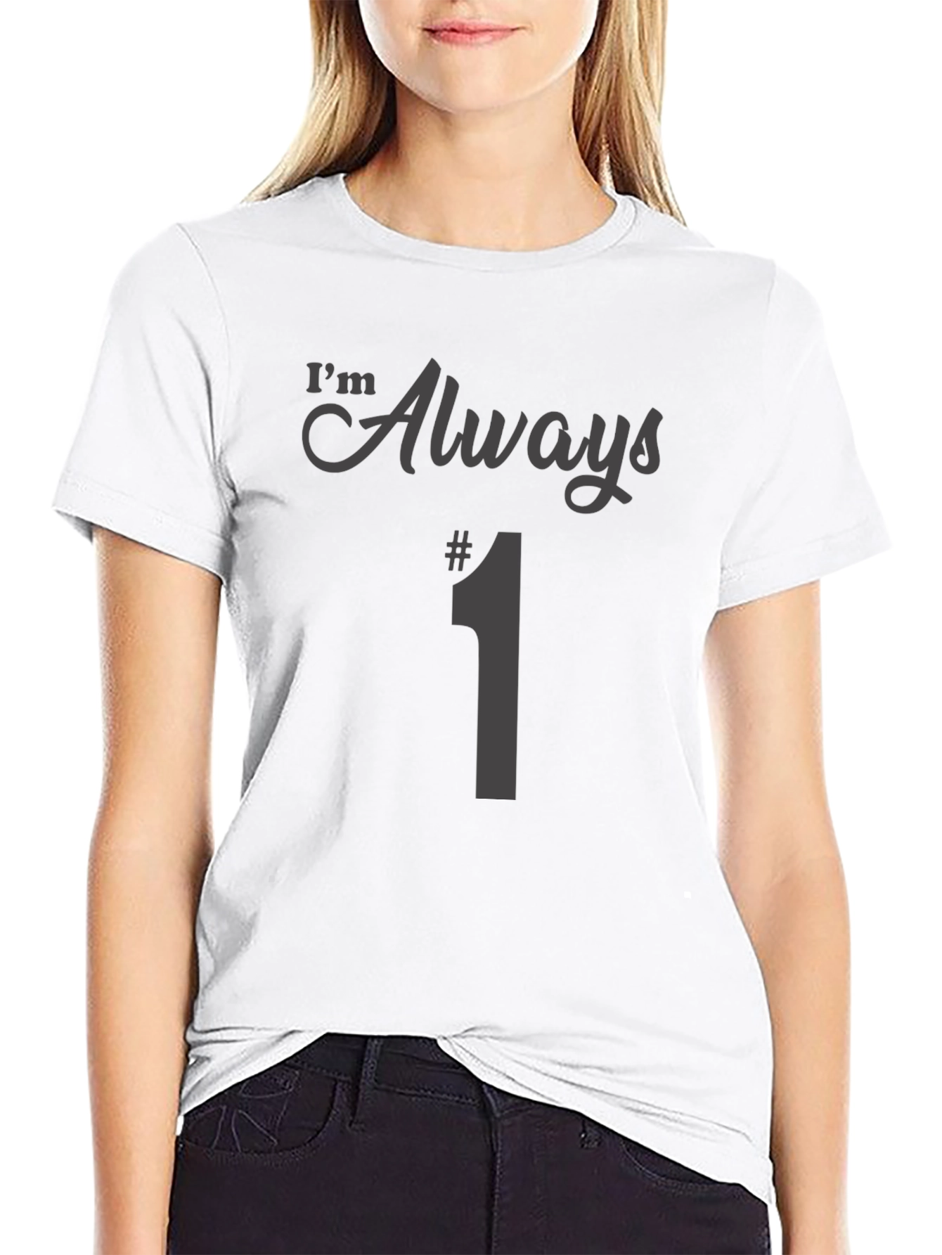 Always #1 Mens Graphic T-Shirt