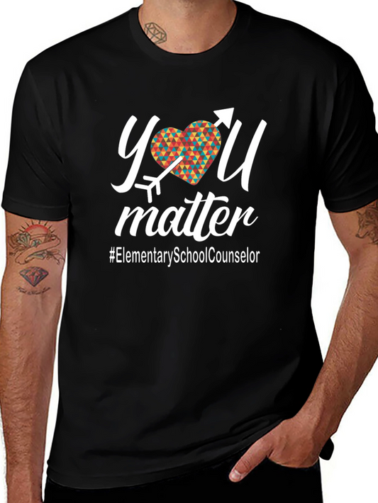 You Matter Elementary School Counselor T-Shirt