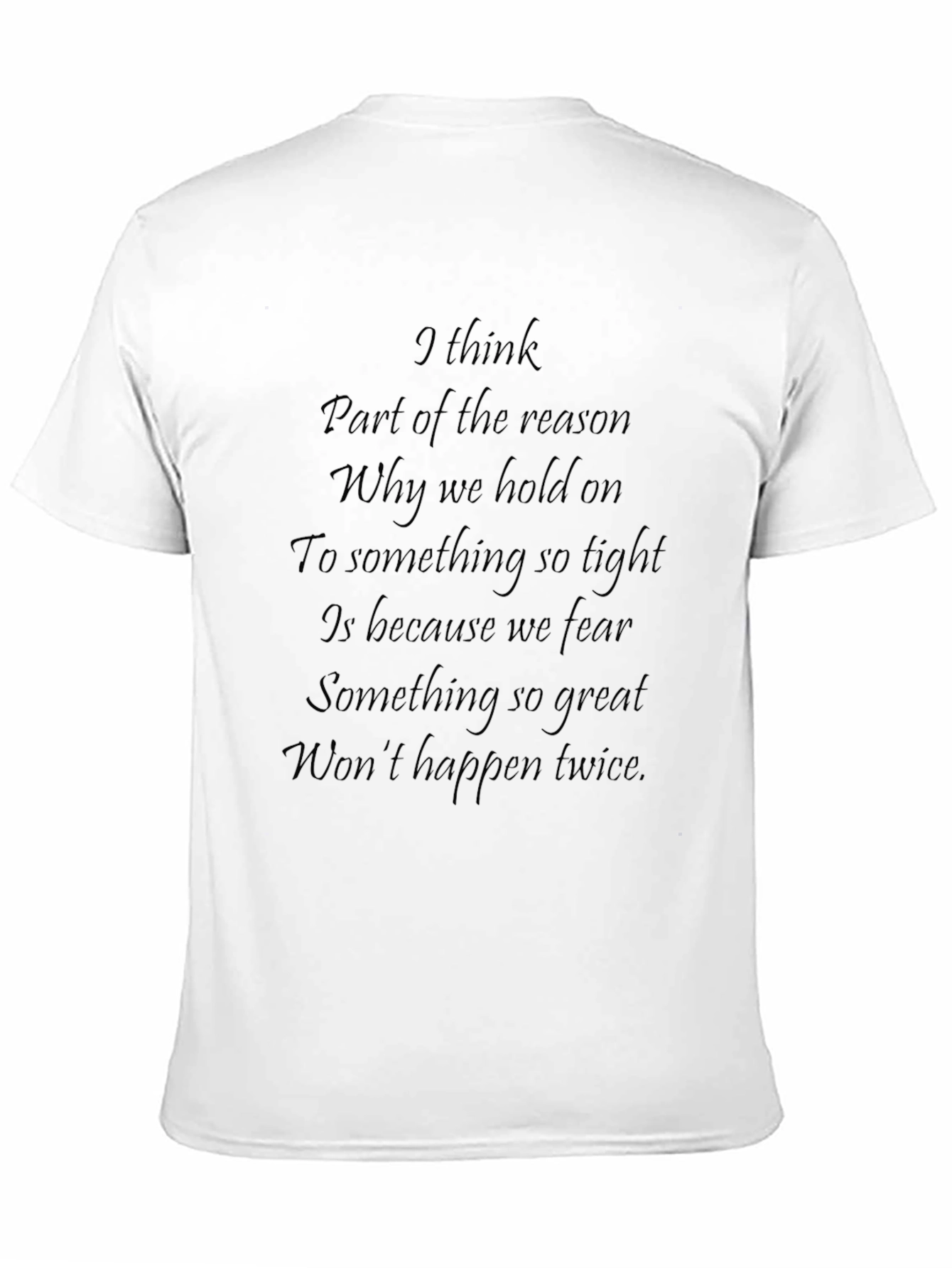 Inspirational Quote Black T-Shirt