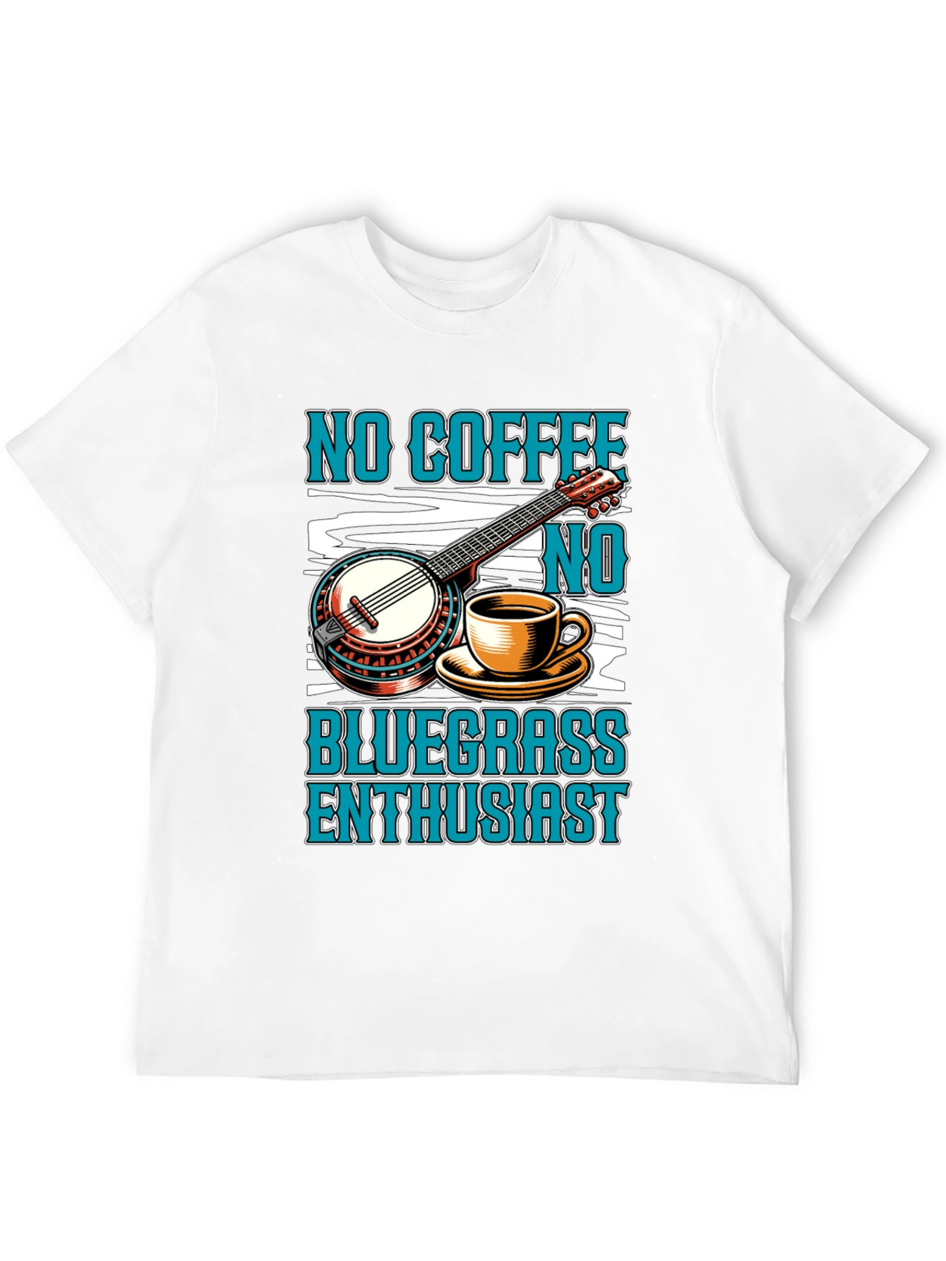 No Coffee No Bluegrass Enthusiast T-Shirt