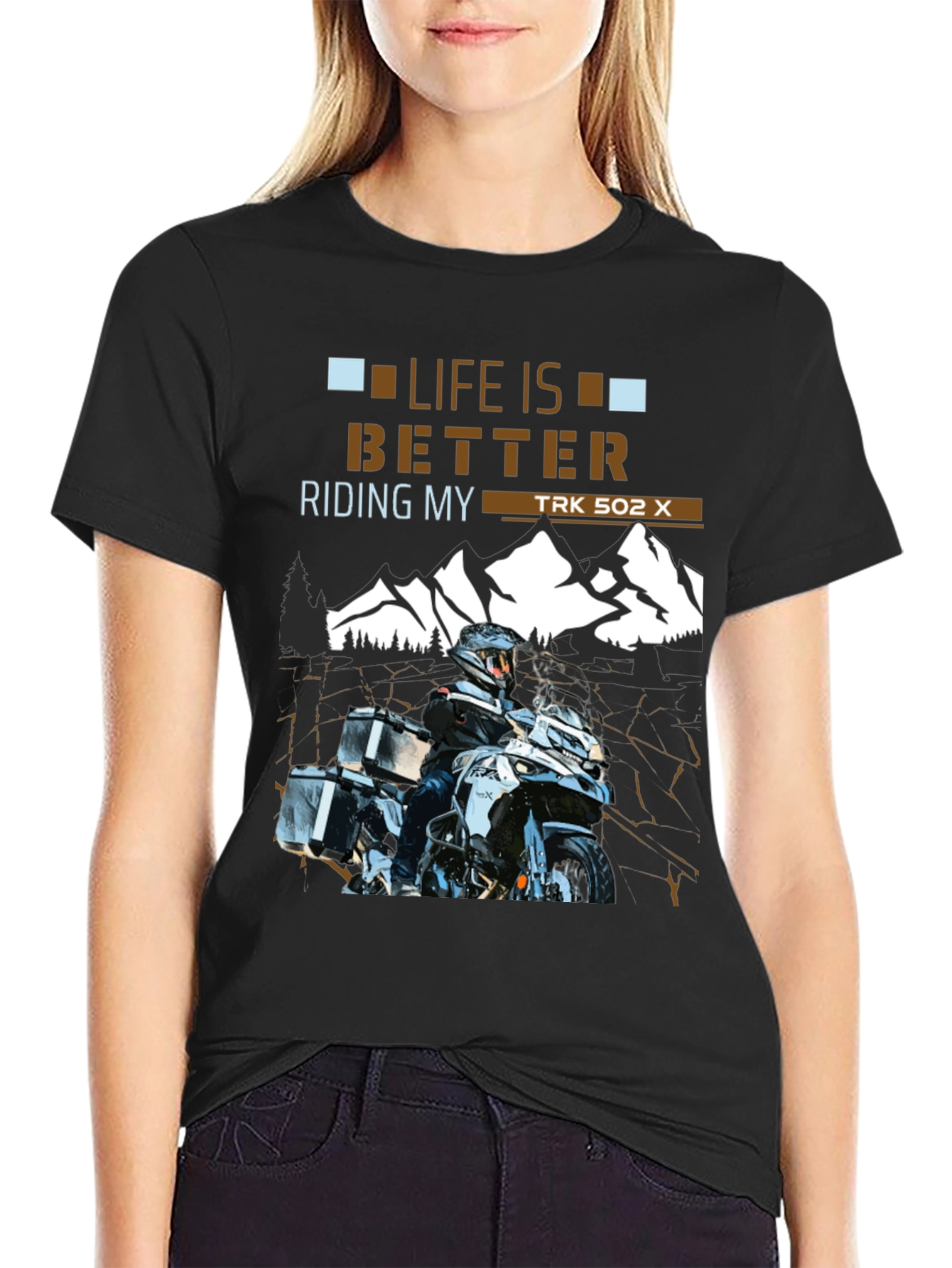 Life is Better Riding TRK 502 X T-Shirt