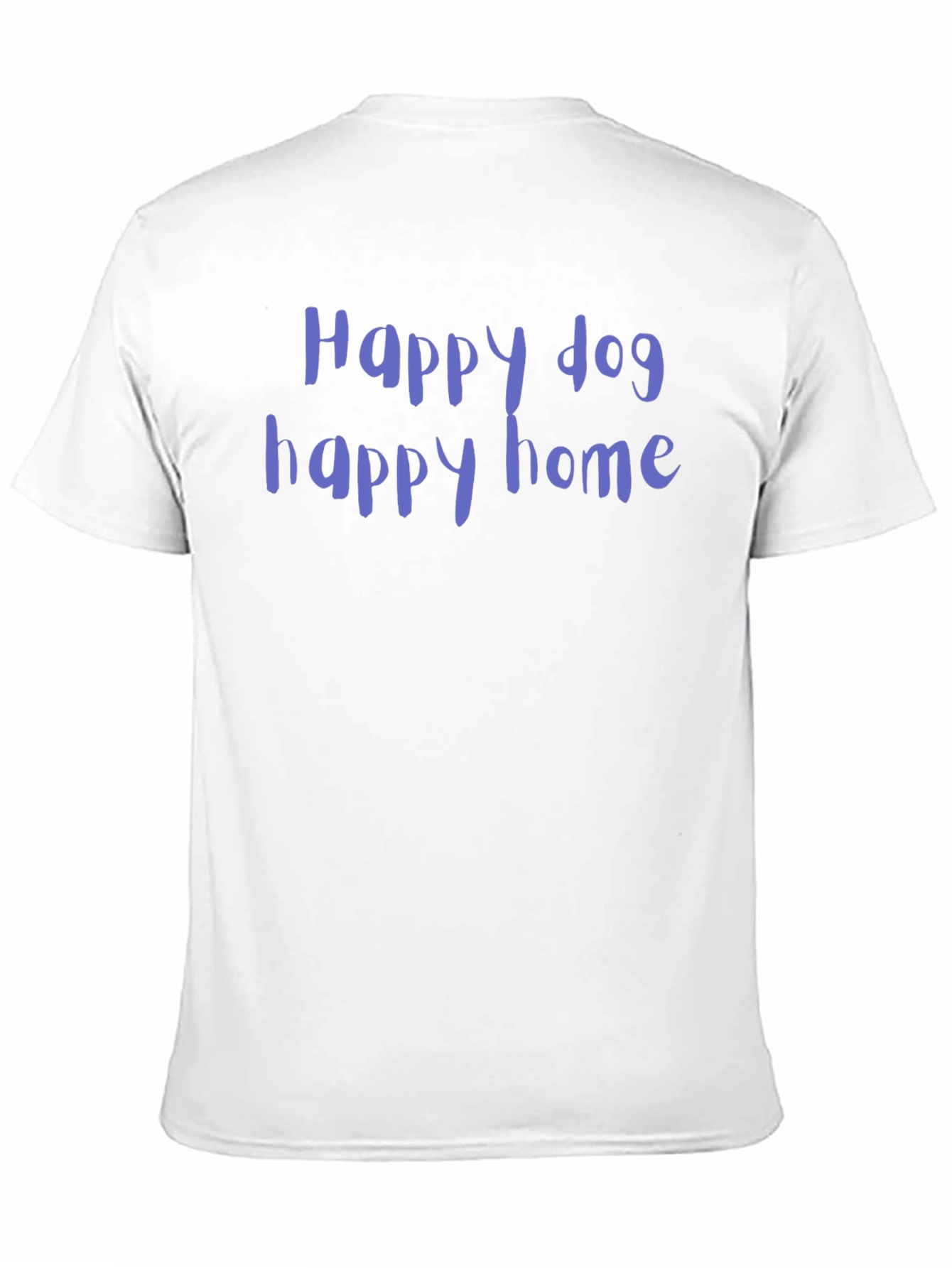 Happy Dog Happy Home Graphic Tee