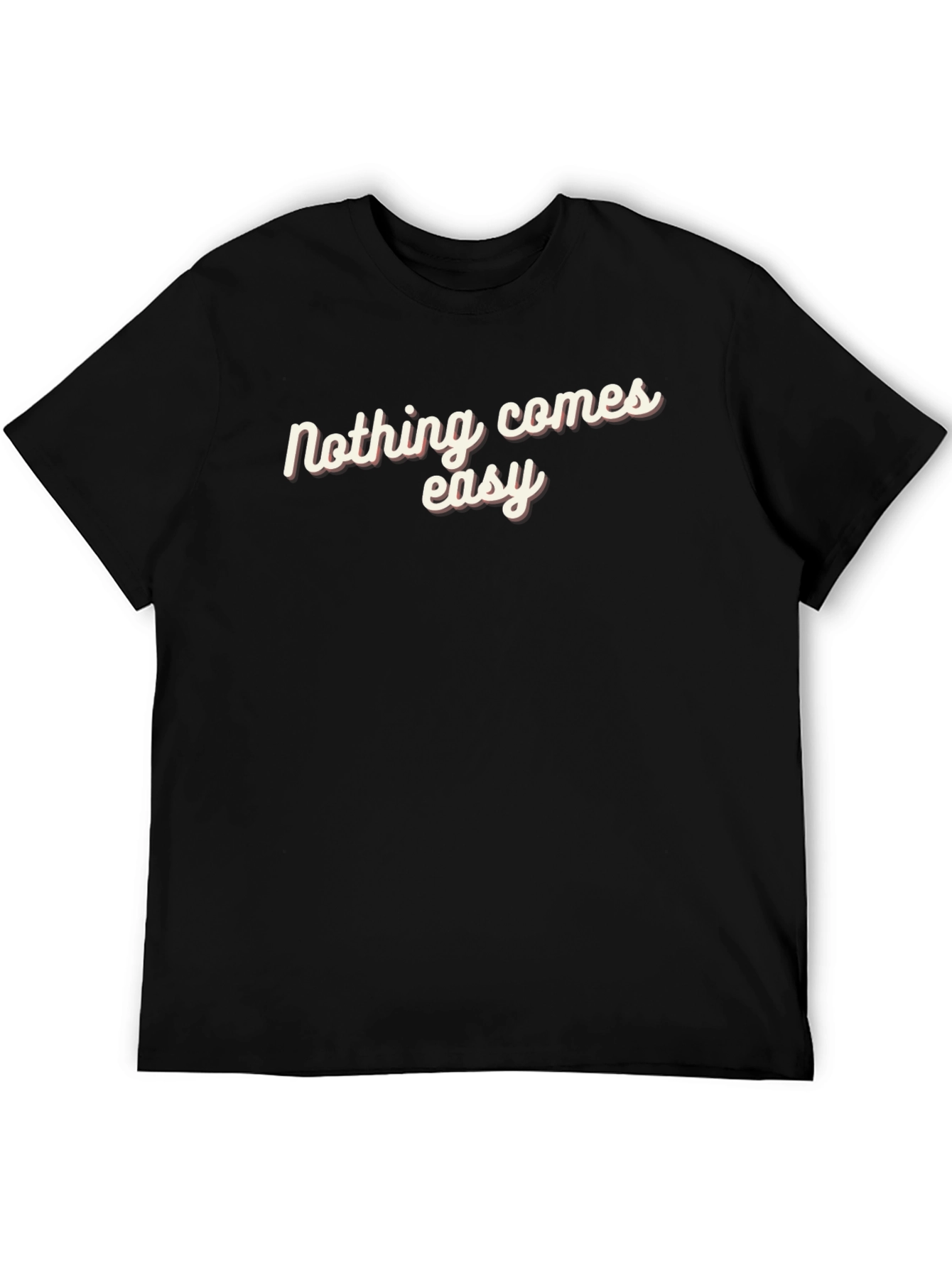 Nothing Comes Easy Black Graphic Tee