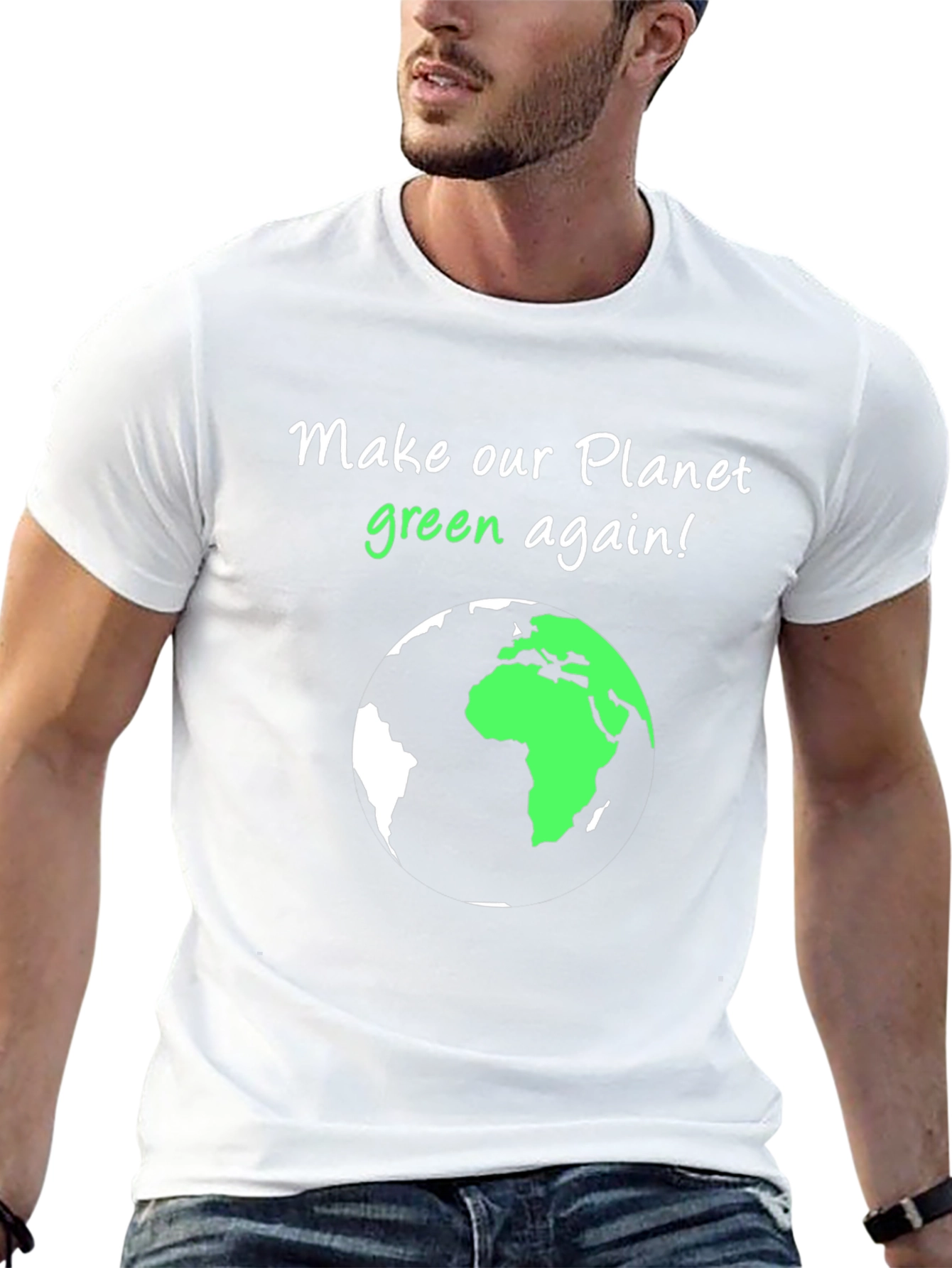 Eco-Friendly Make Our Planet Green Again Graphic Tee