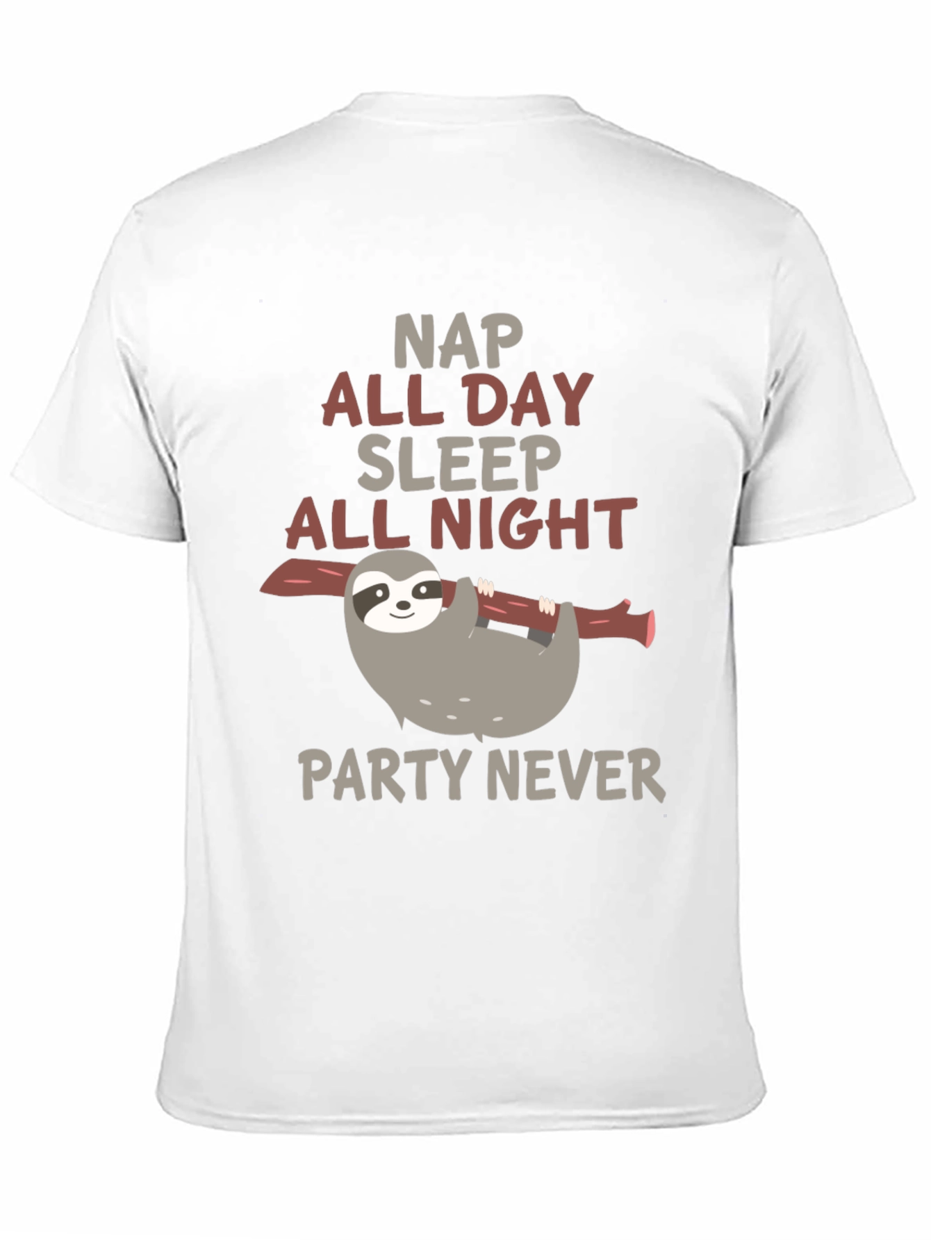 Sloth Nap All Day Sleep All Night T-Shirt