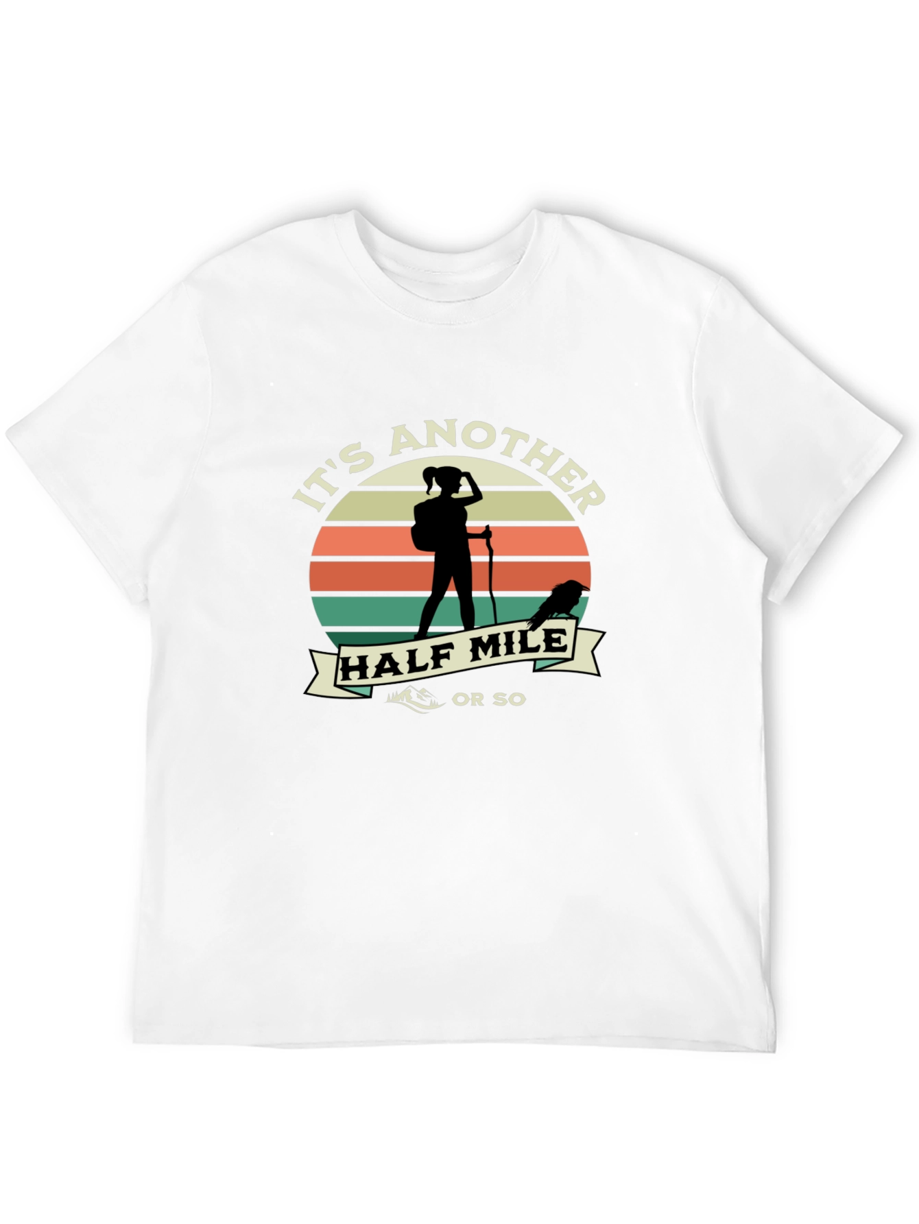 Its Another Half Mile T-Shirt