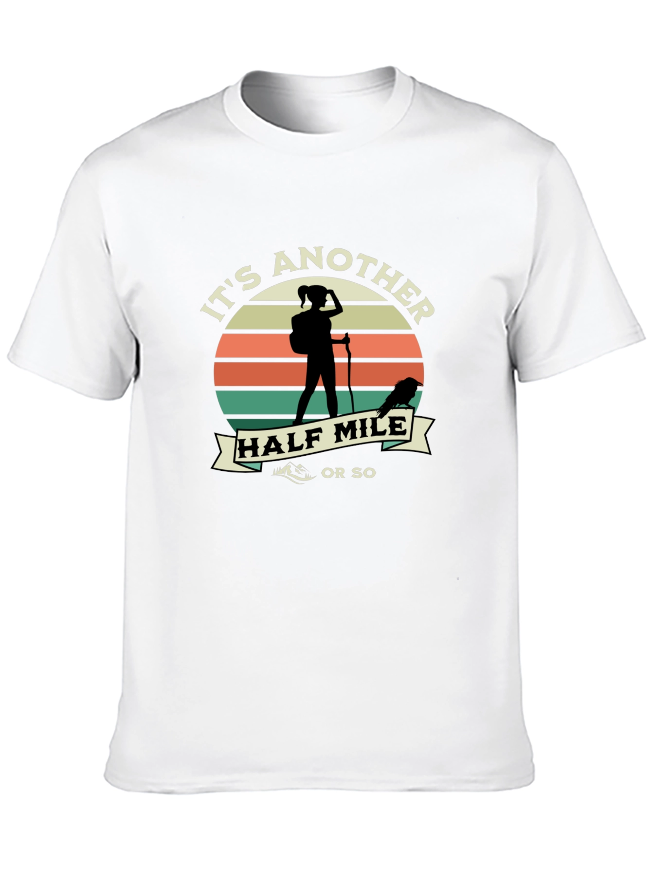 Its Another Half Mile T-Shirt