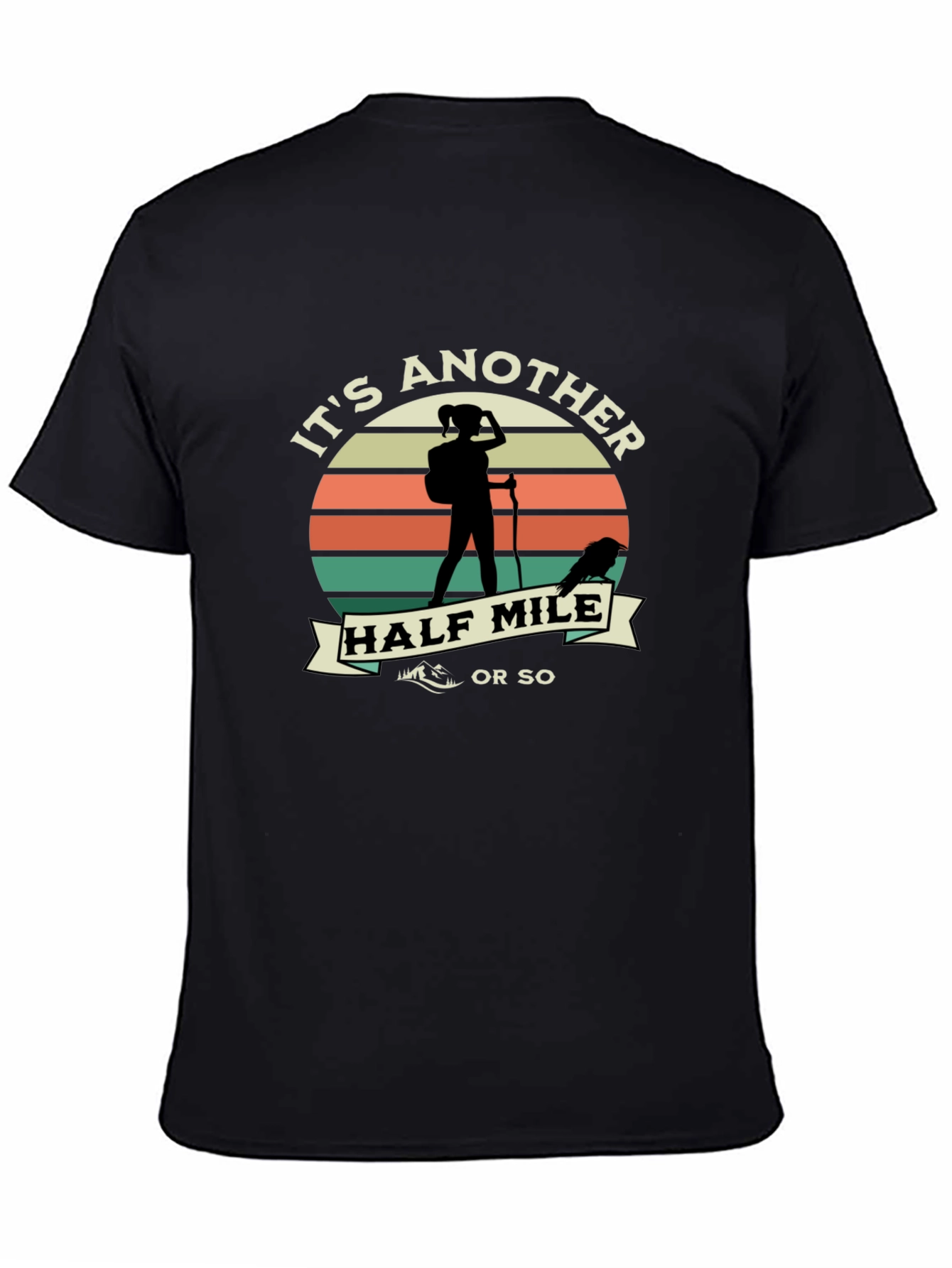 Its Another Half Mile T-Shirt