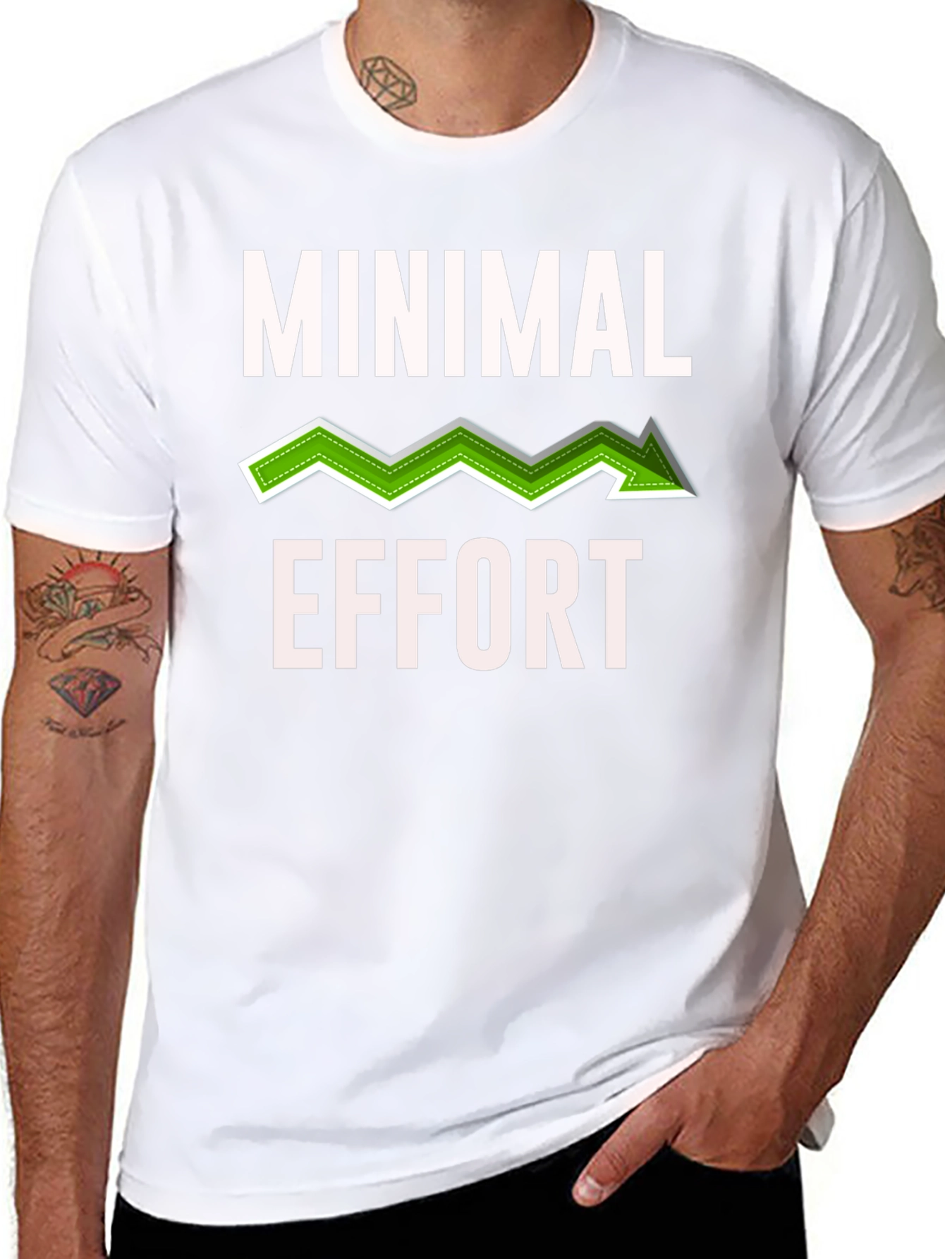 Minimal Effort Graphic T-Shirt - Funny Sarcastic Tee
