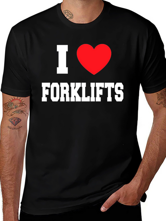 I Heart Forklifts T-Shirt - Bold Statement Tee