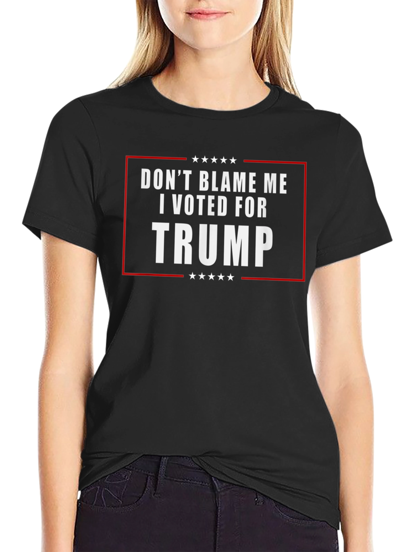 Dont Blame Me I Voted for Trump T-Shirt
