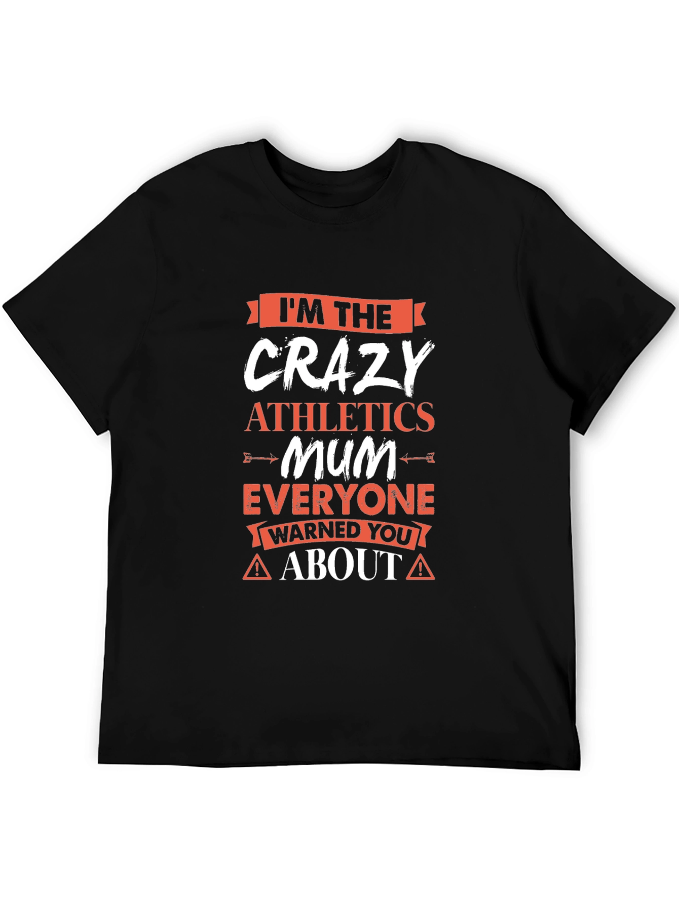 Crazy Athletics Mum Graphic Tee