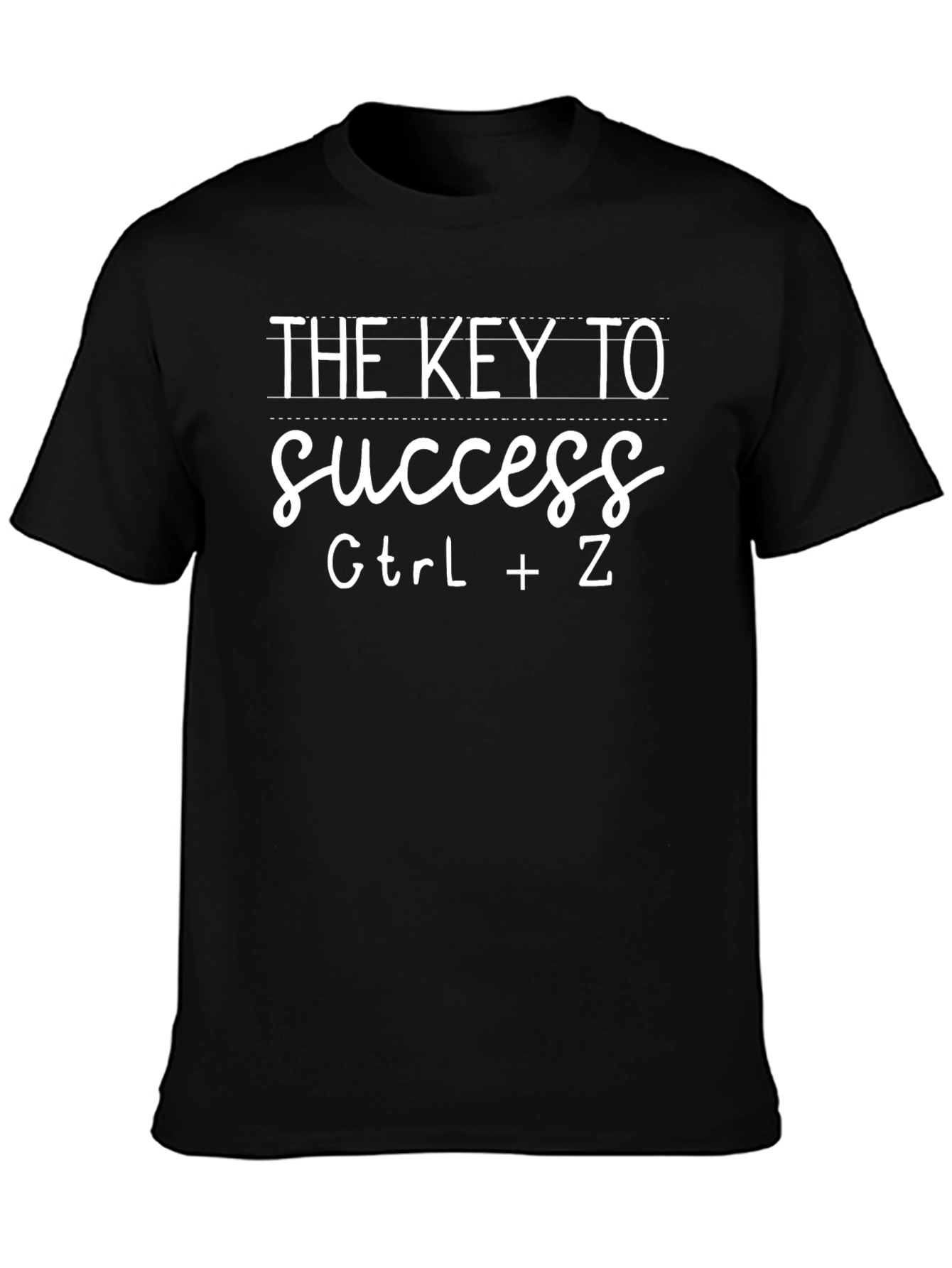 Ctrl+Z - The Key to Success T-Shirt
