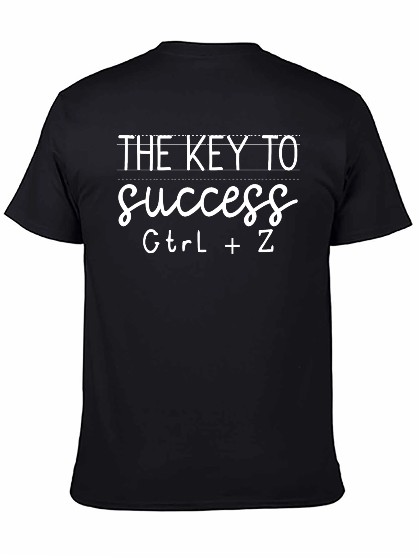 Ctrl+Z - The Key to Success T-Shirt