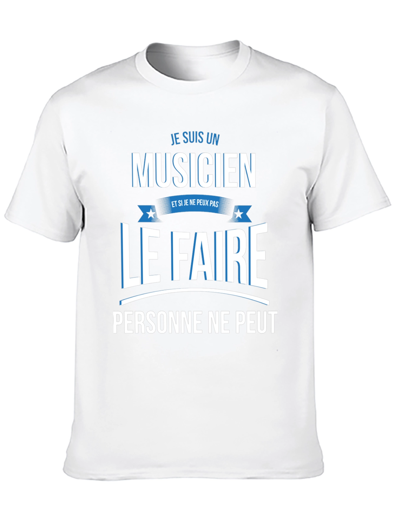 Musician T-Shirt - French Humor Tee
