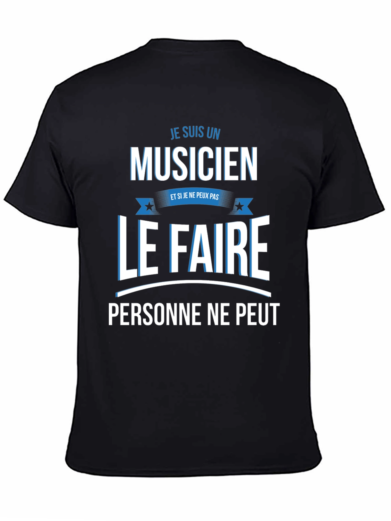 Musician T-Shirt - French Humor Tee