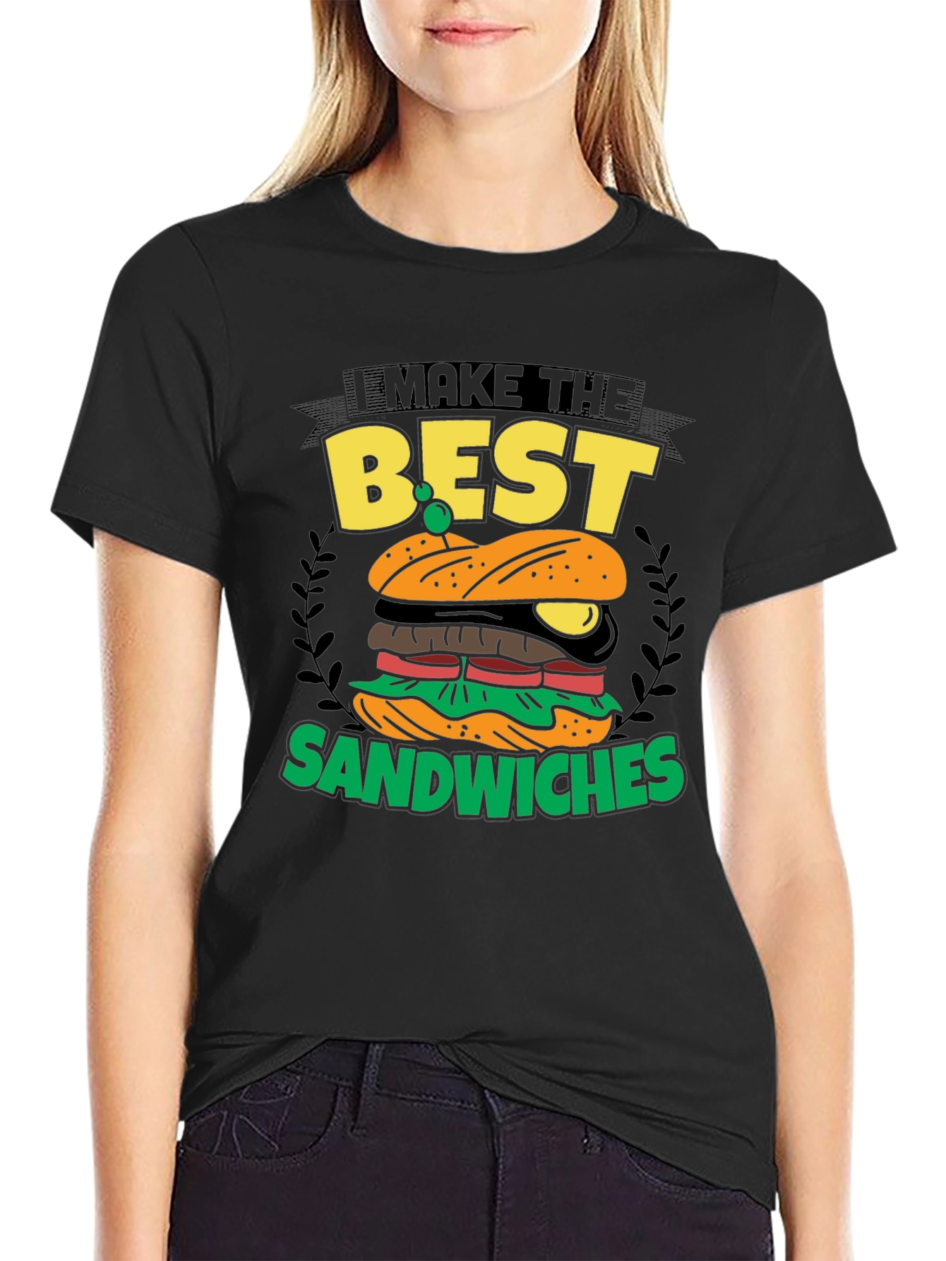 I Make the Best Sandwiches Black Graphic T-Shirt