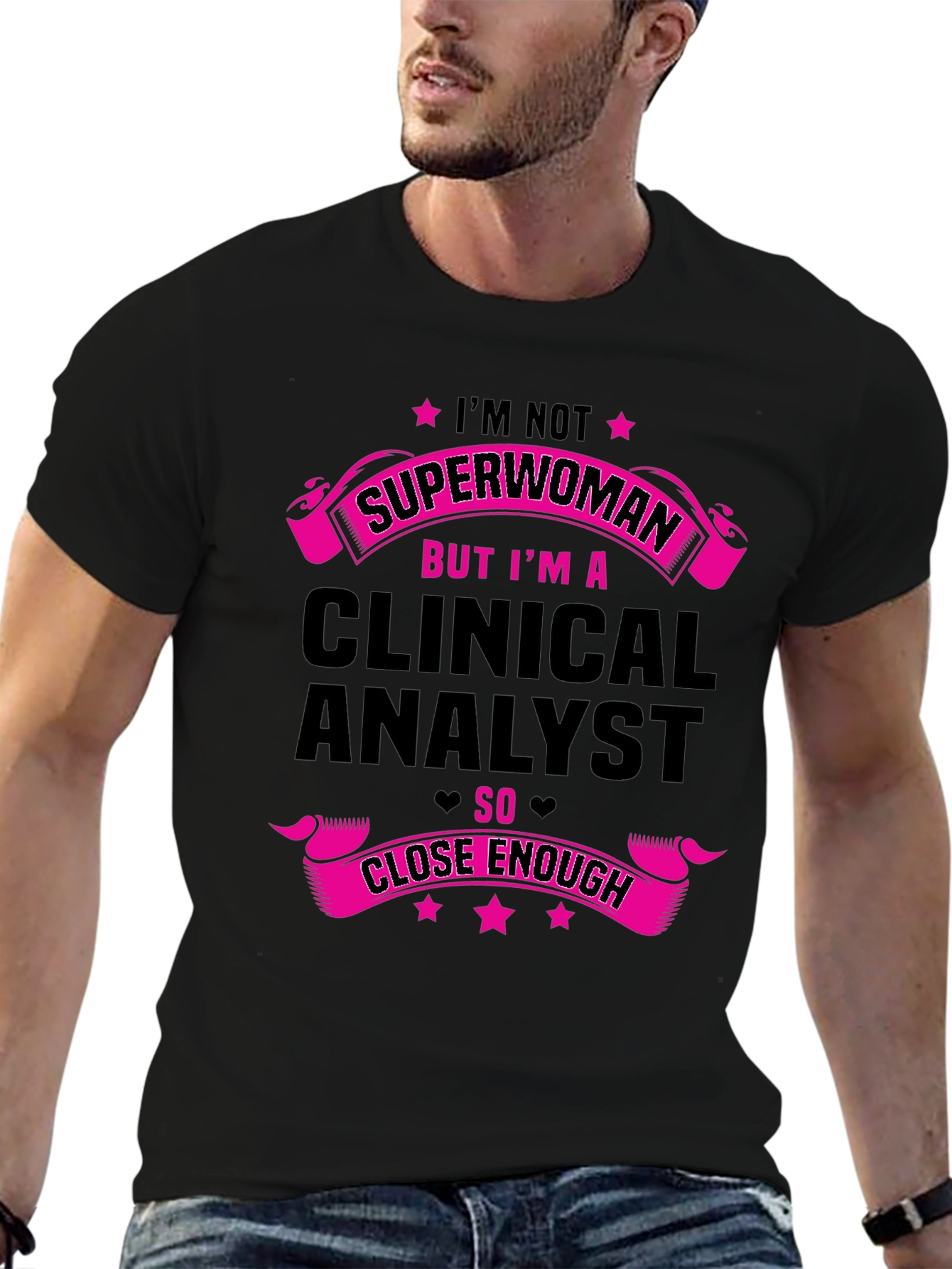 Clinical Analyst T-Shirt - Superwoman Inspired