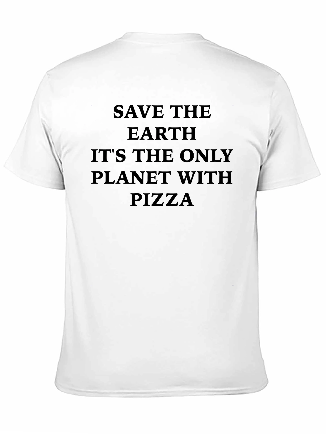 Save the Earth Pizza T-Shirt - Funny Environmental Tee
