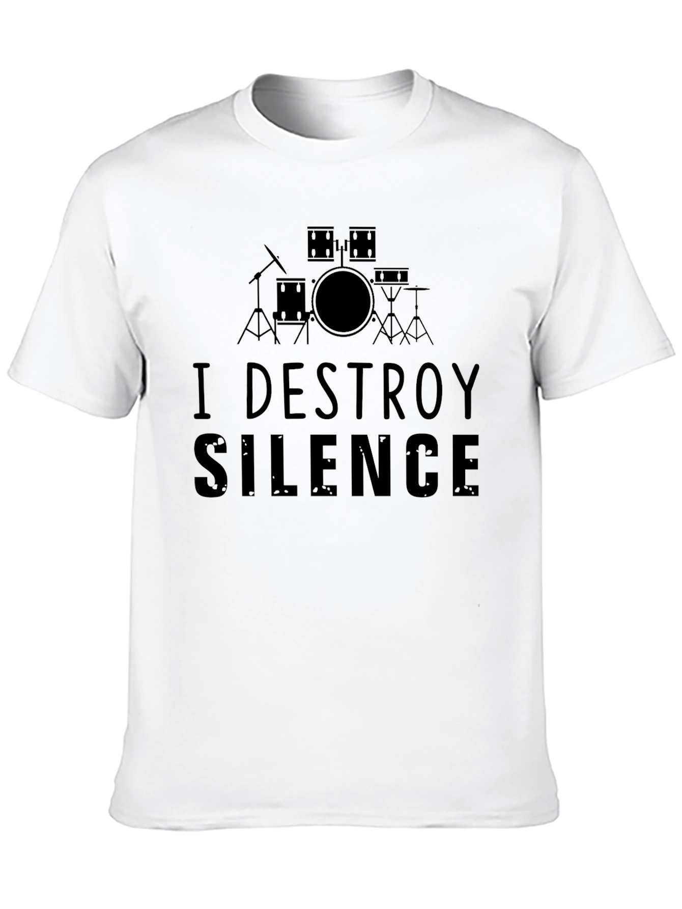 I Destroy Silence Drummer T-Shirt