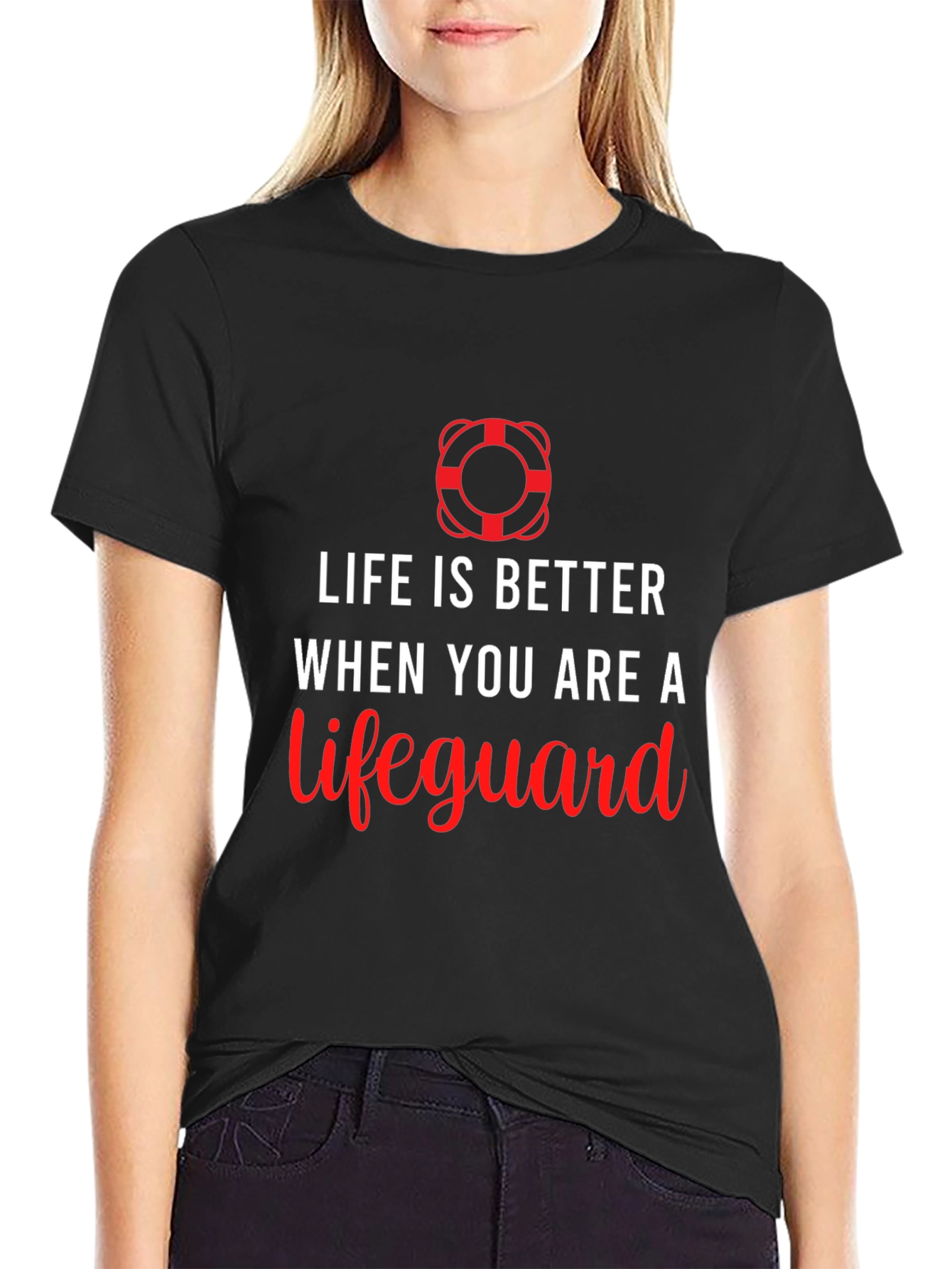 Lifeguard Life is Better T-Shirt