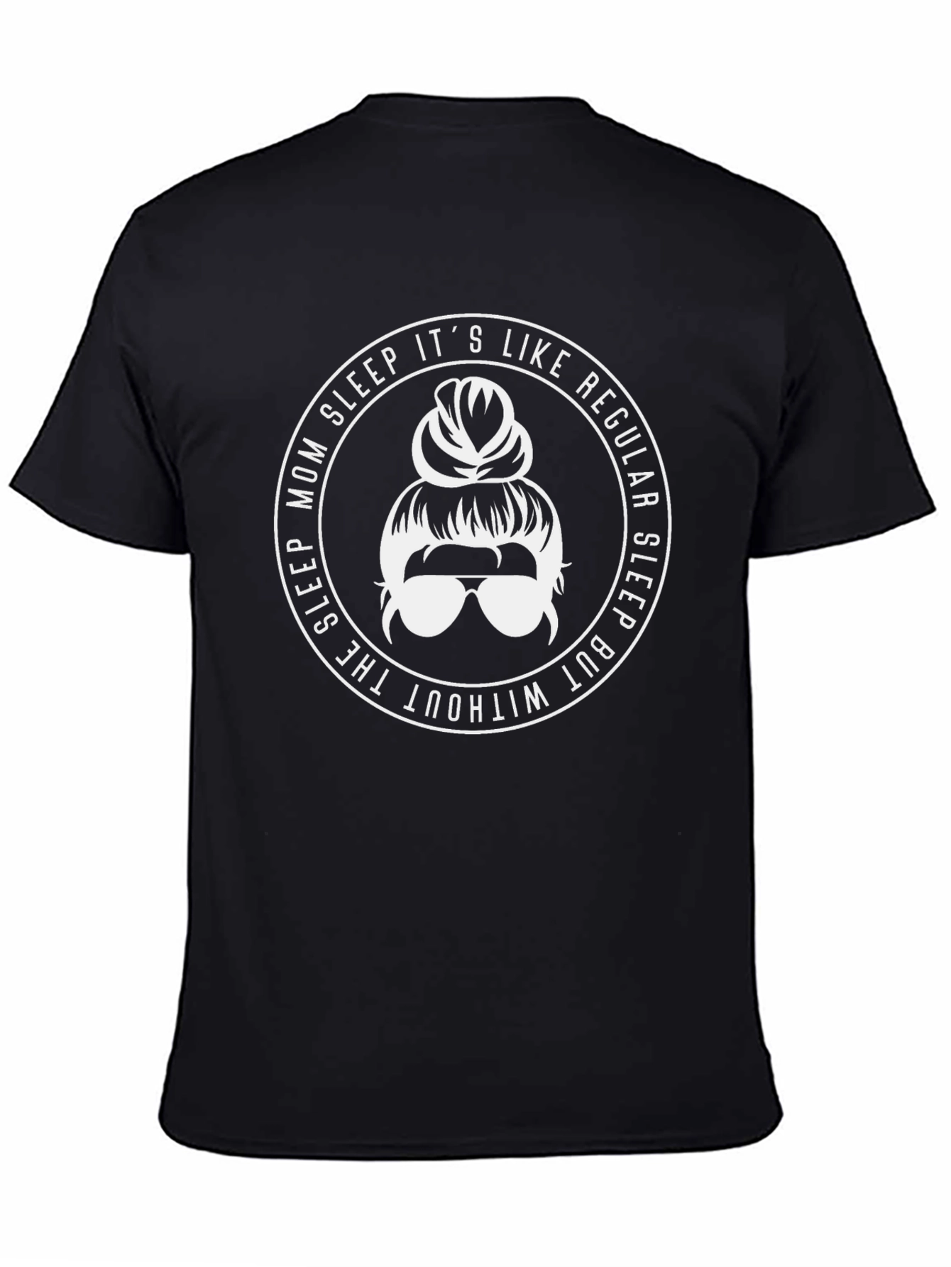 Mom Sleep T-Shirt