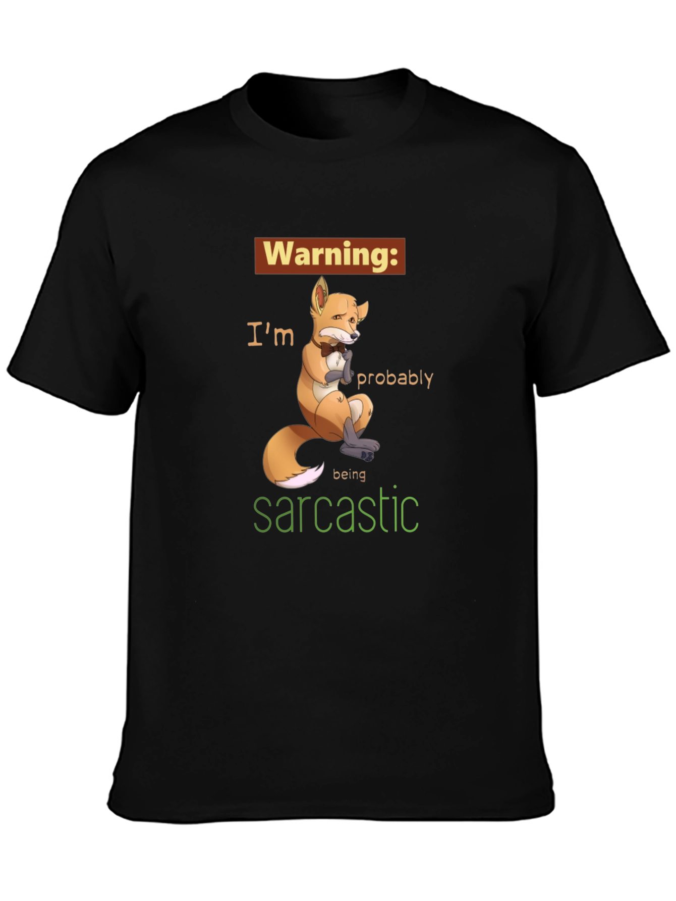 Sarcastic Fox Graphic Tee - Unisex Humor T-Shirt