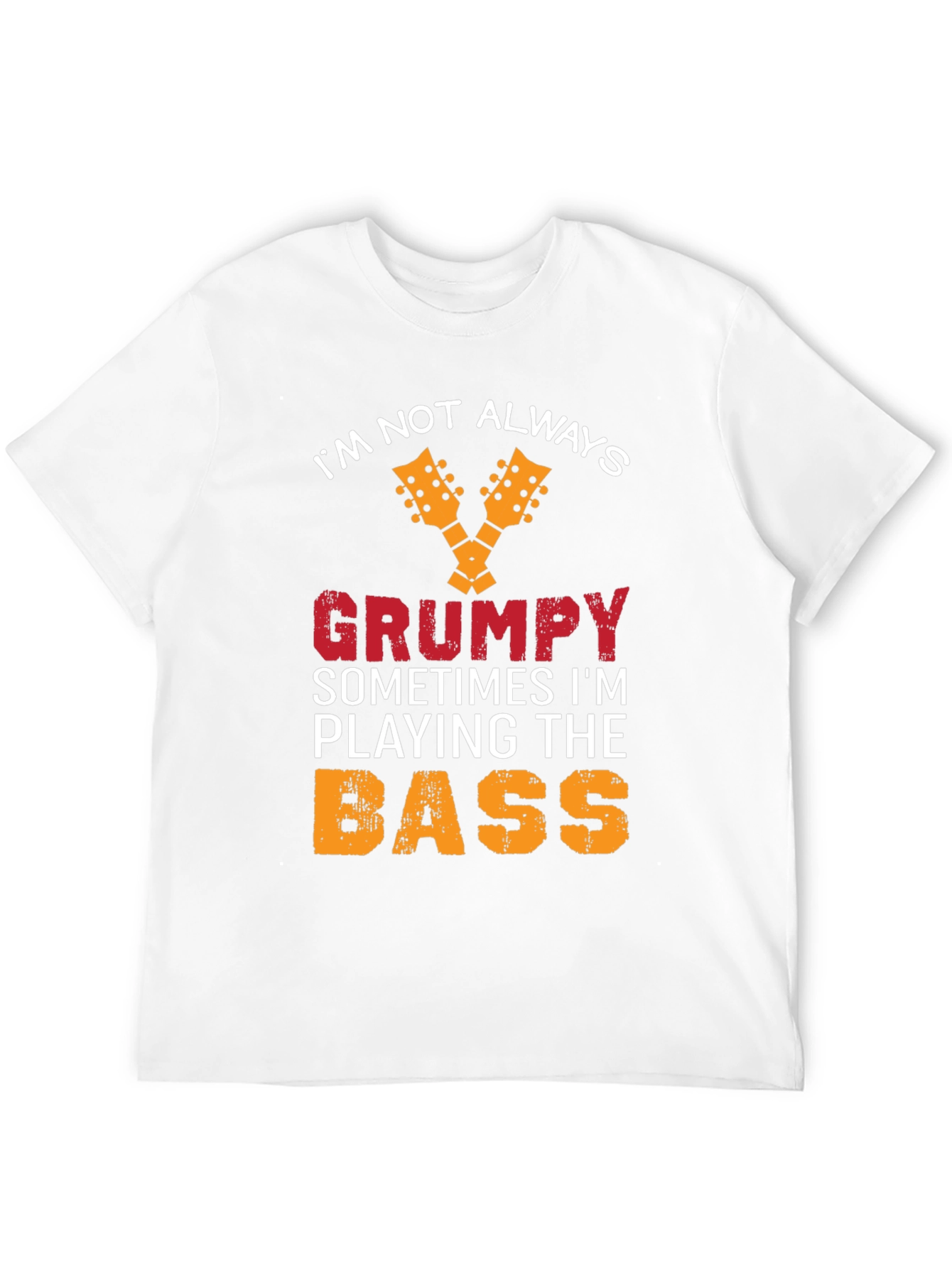 Grumpy Bass Player T-Shirt - Funny Musician Tee