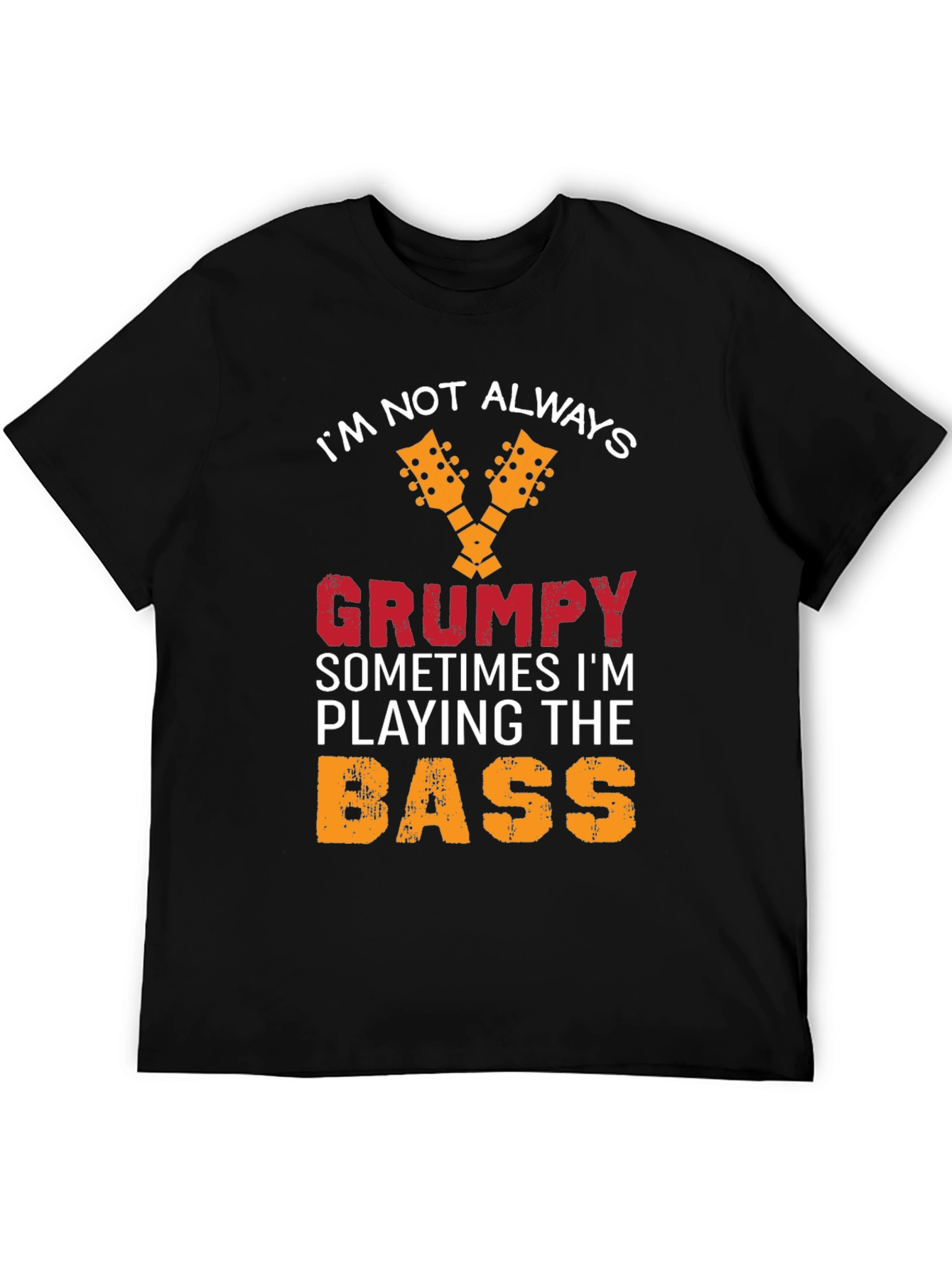 Grumpy Bass Player T-Shirt - Funny Musician Tee