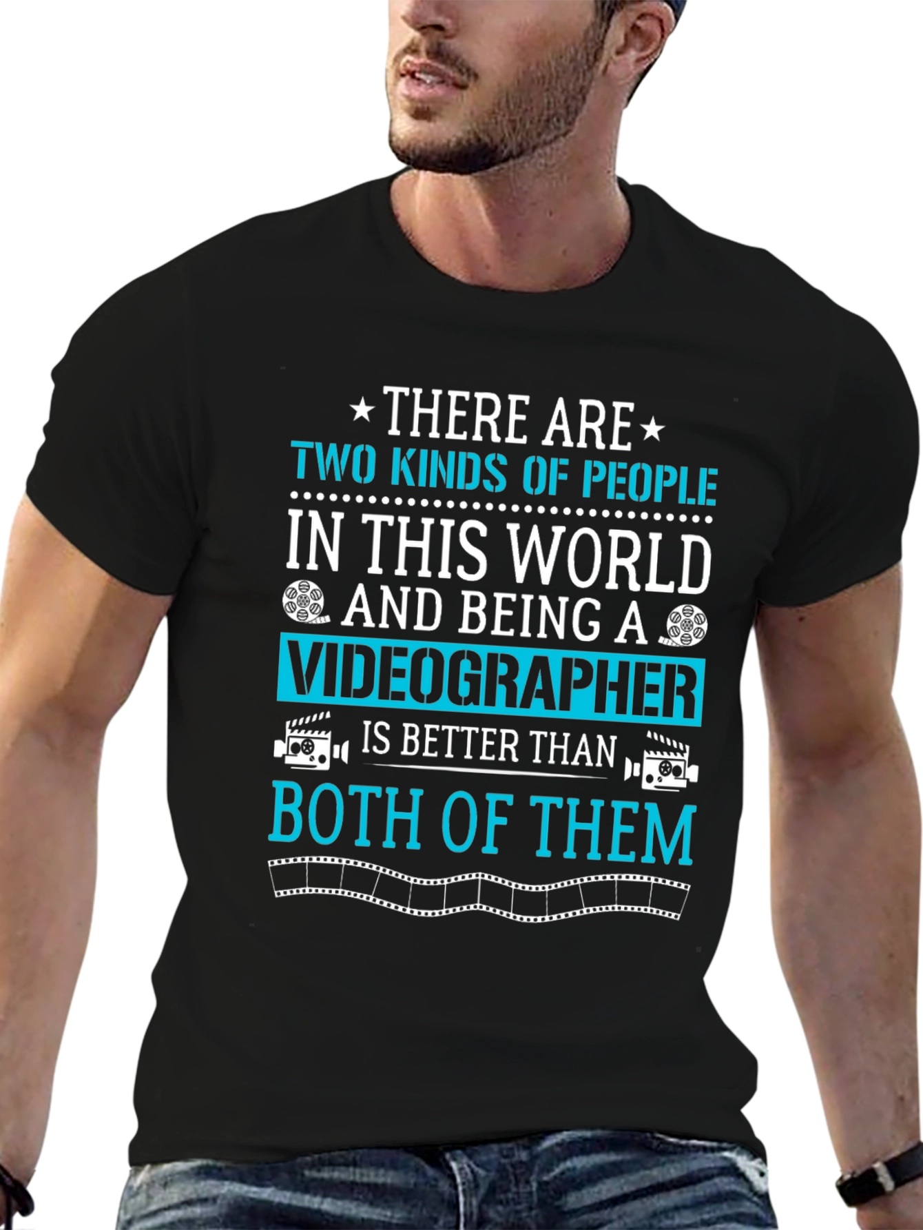 Videographer T-Shirt: Two Kinds of People