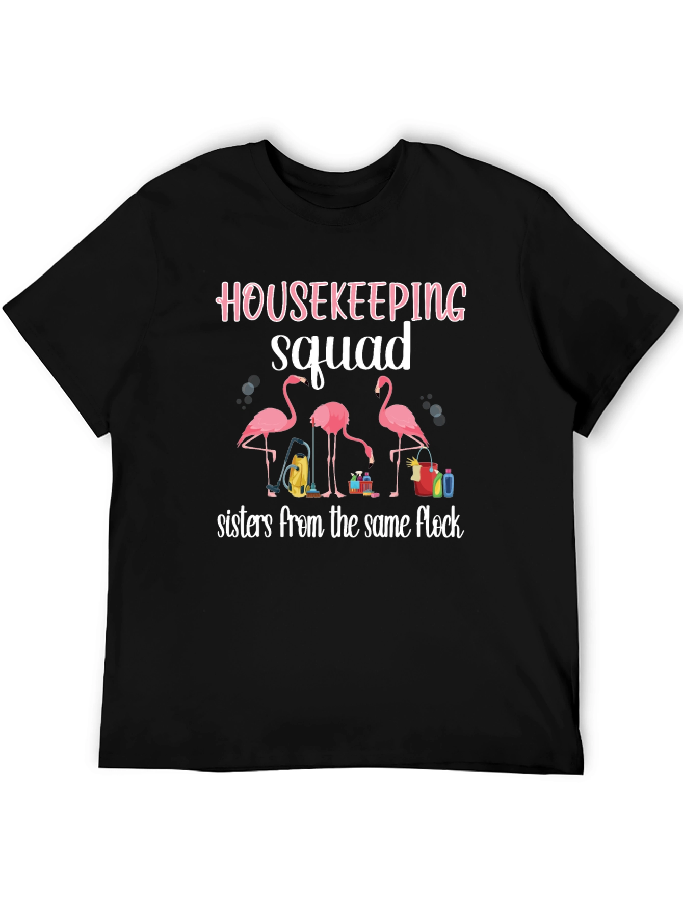 Housekeeping Squad Flamingo Graphic T-Shirt