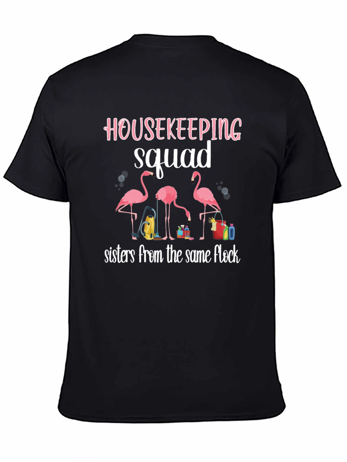 Housekeeping Squad Flamingo Graphic T-Shirt