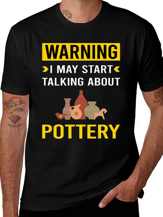 Warning Pottery T-Shirt
