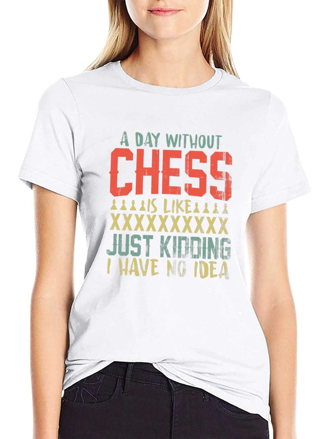 Chess Lover T-Shirt: A Day Without Chess Funny Tee