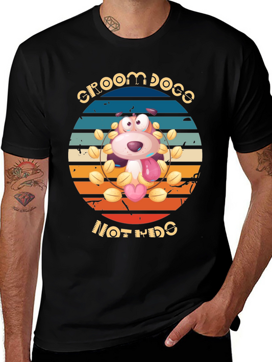 Groom Dogs Not Kids Graphic Tee