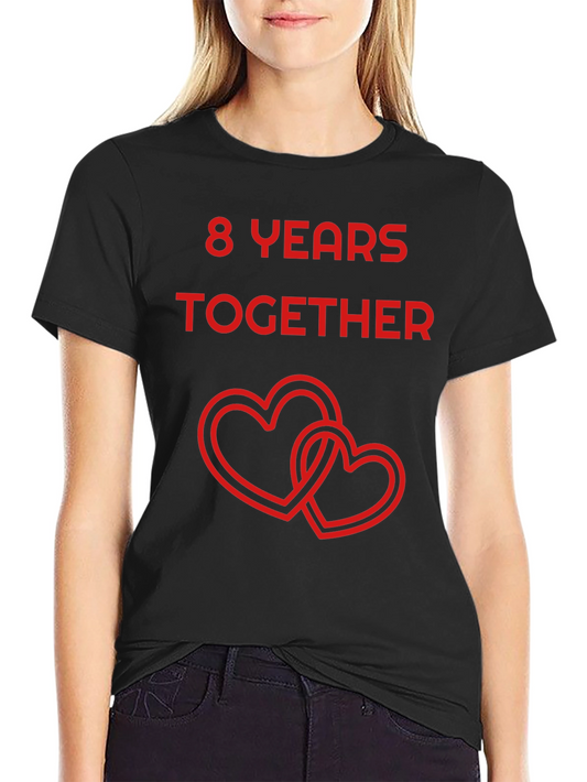 8 Years Together Anniversary T-Shirt