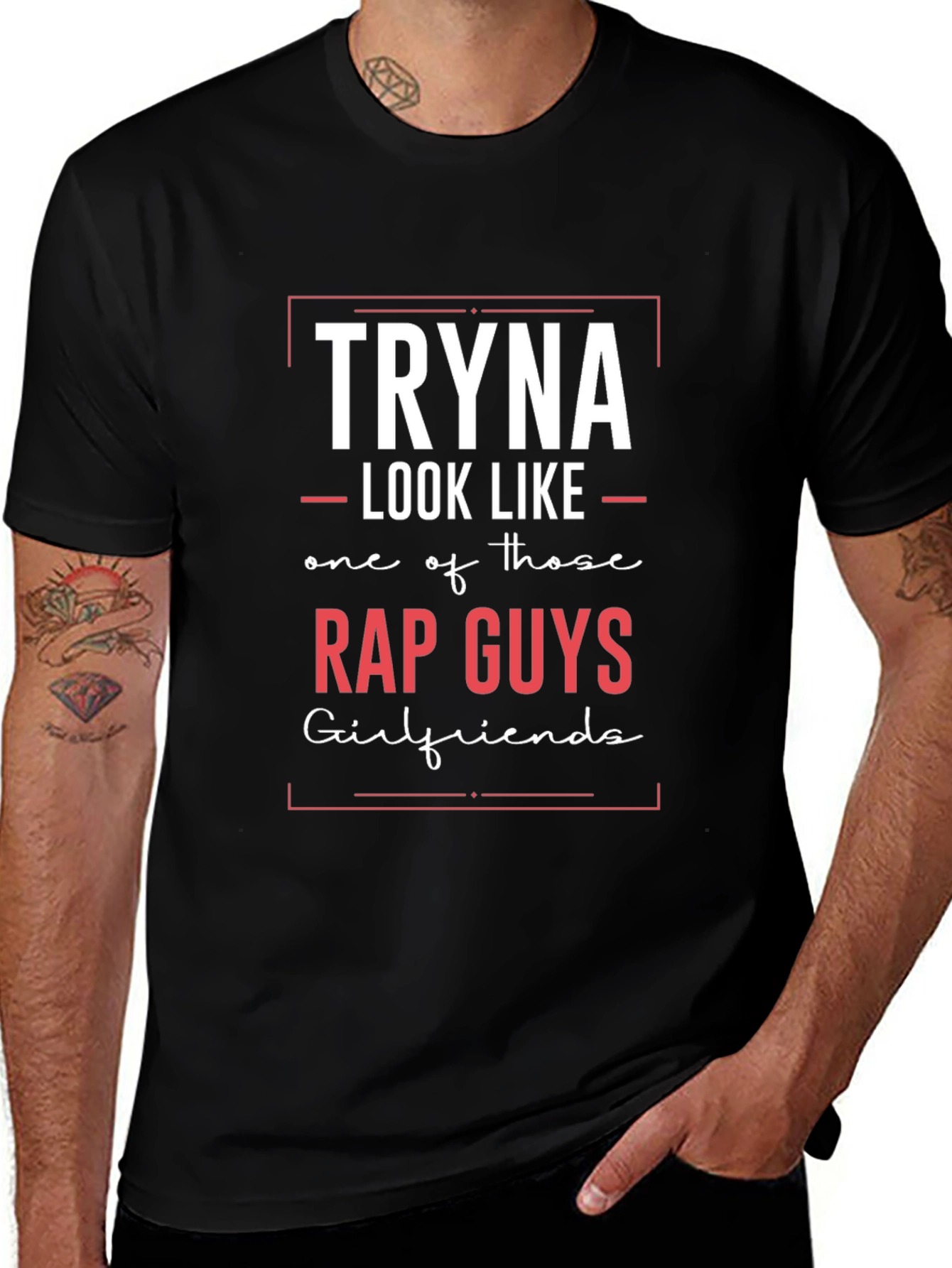 Tryna Look Like Rap Guys T-Shirt