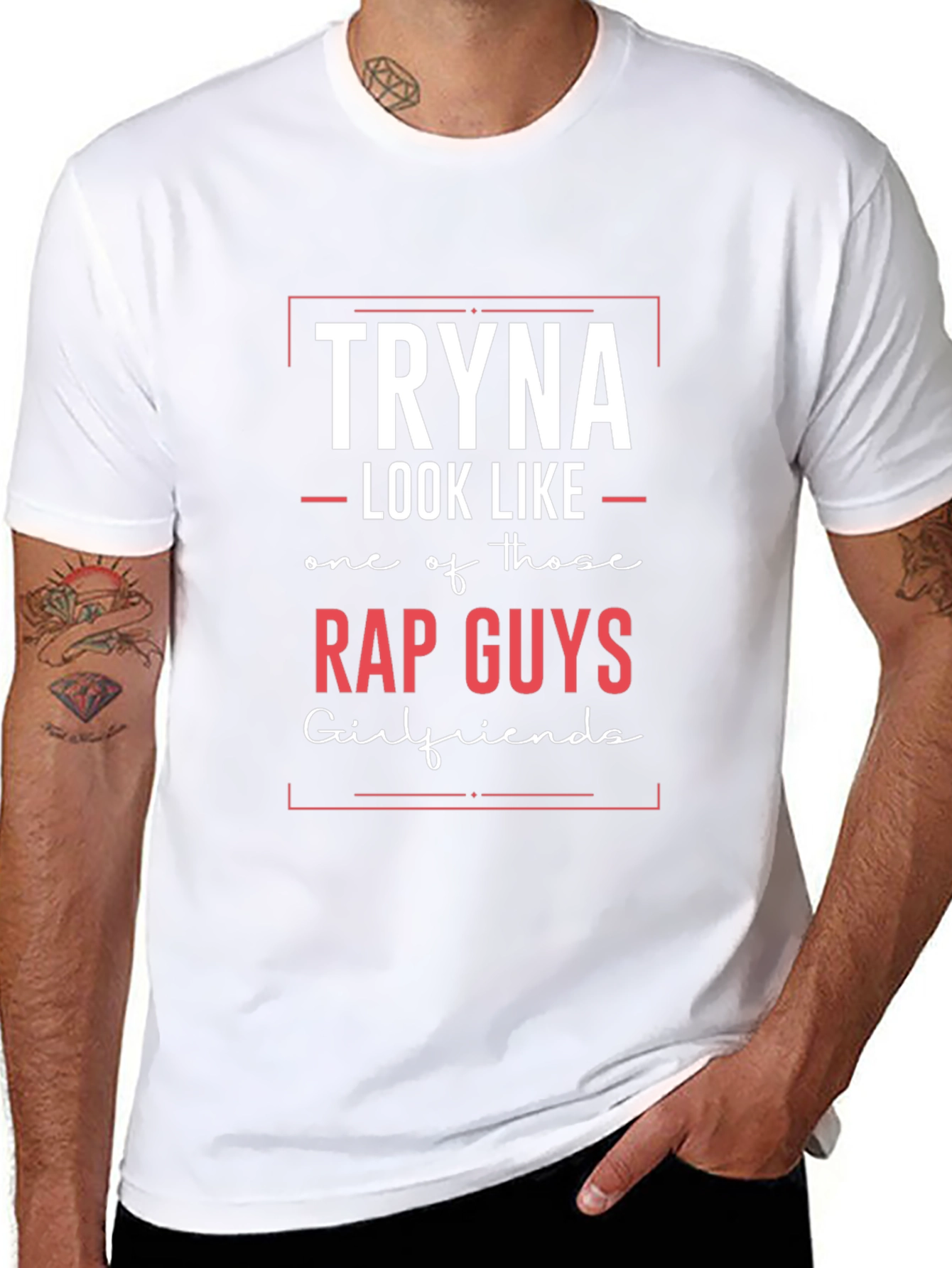 Tryna Look Like Rap Guys T-Shirt
