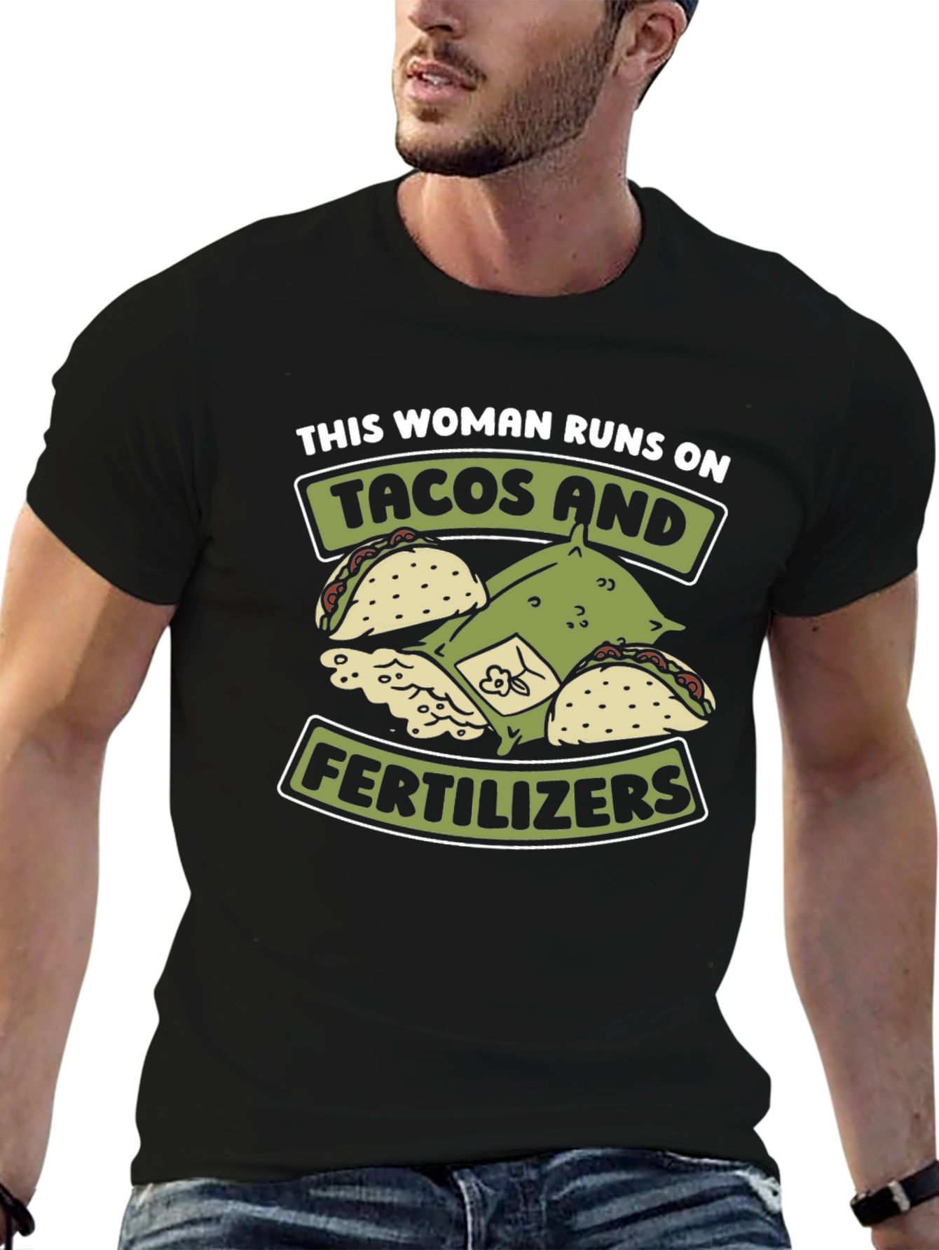 Tacos and Fertilizer T-Shirt