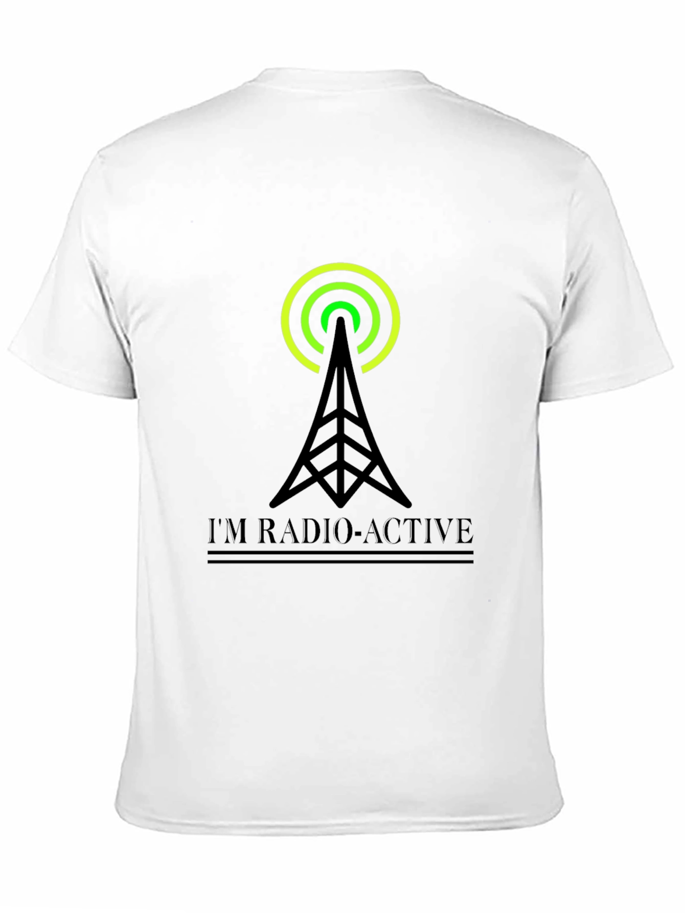 Im Radio-Active Black T-Shirt
