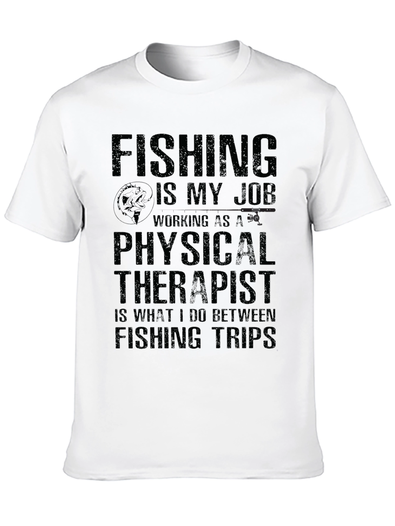 Fishing Physical Therapist T-Shirt