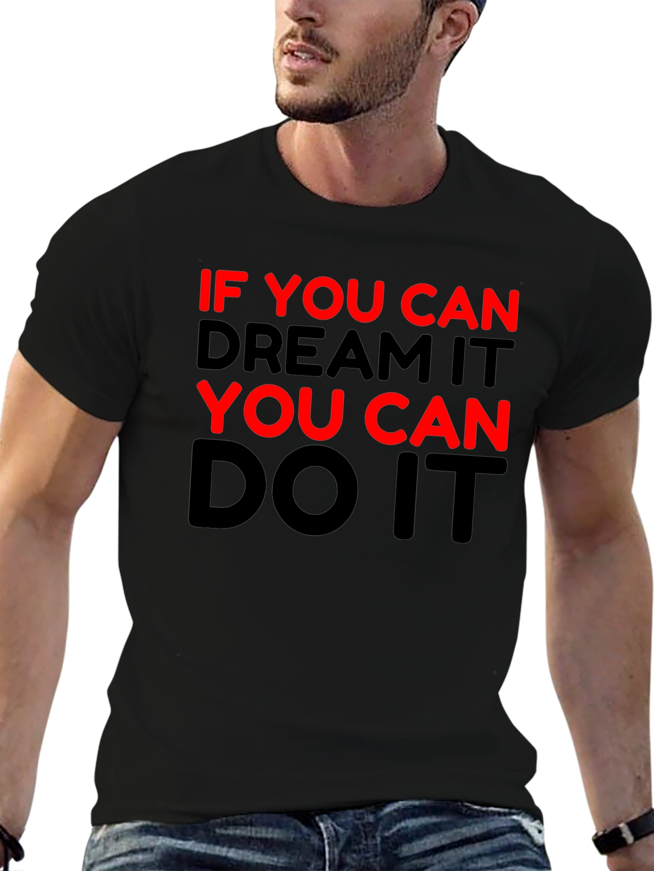 Motivational Black T-Shirt - Dream It Do It