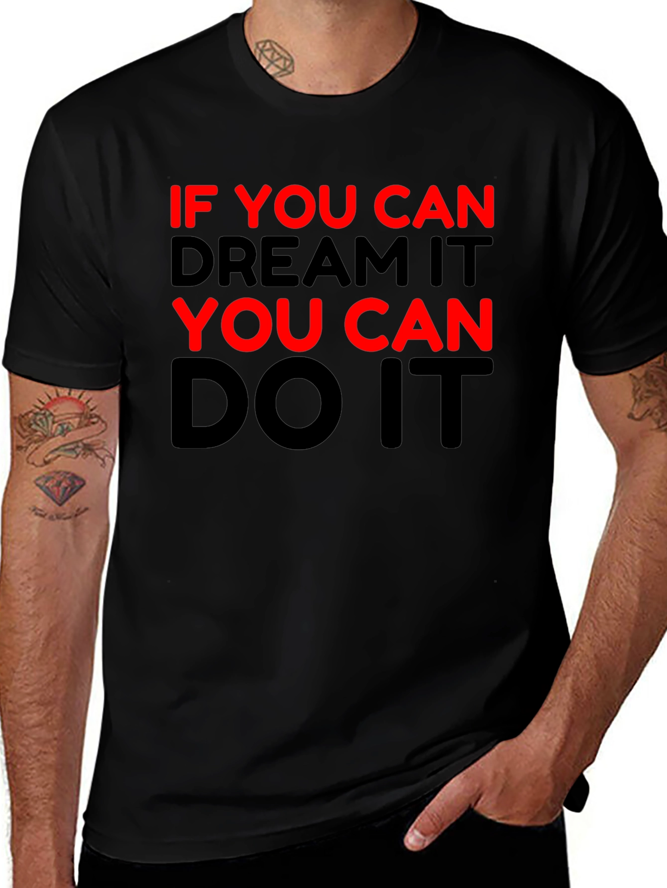 Motivational Black T-Shirt - Dream It Do It