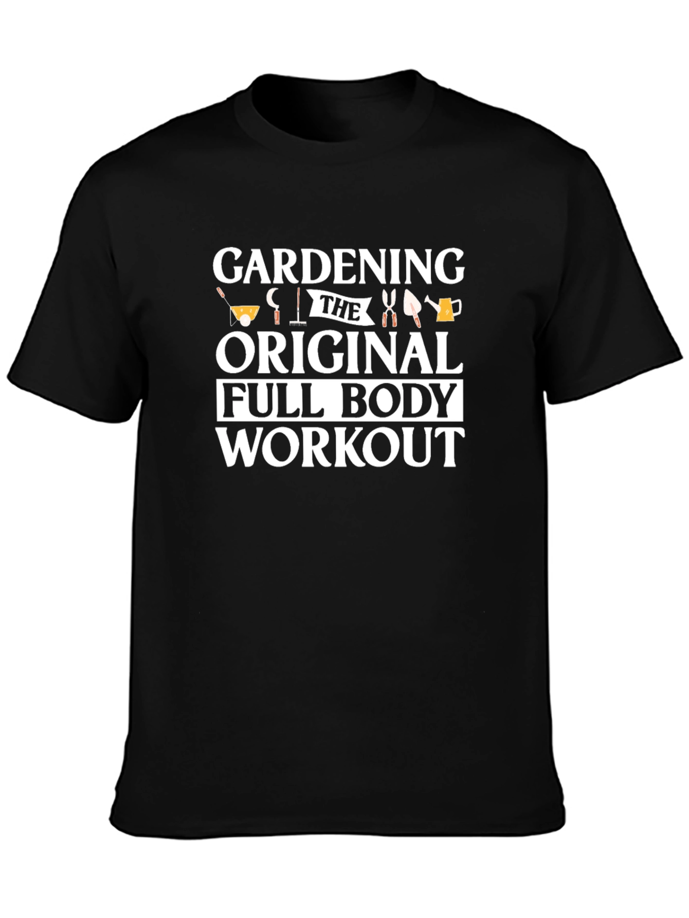 Gardening Full Body Workout Graphic T-Shirt