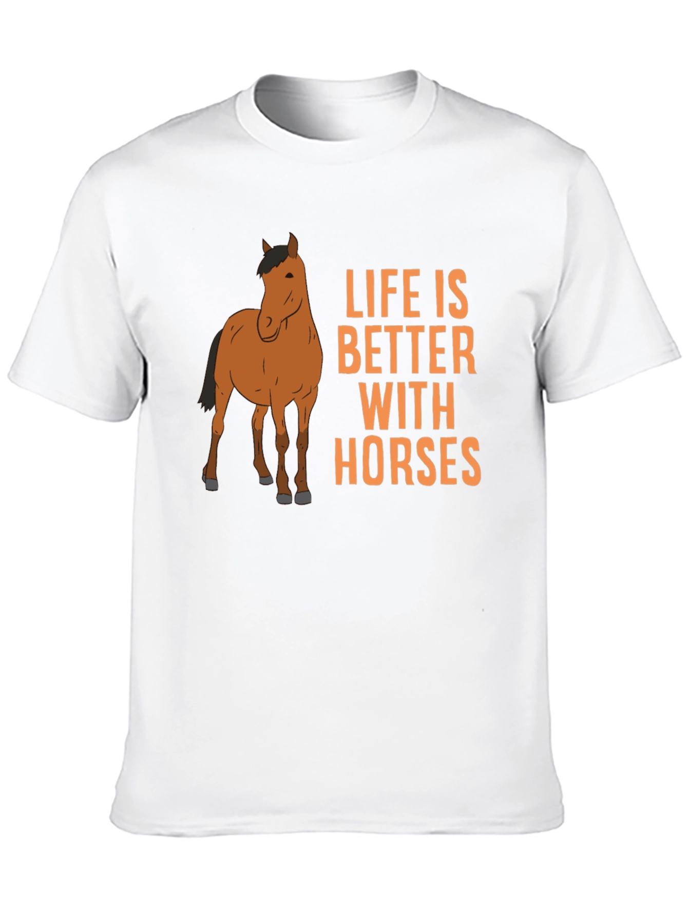Life is Better with Horses Graphic T-Shirt