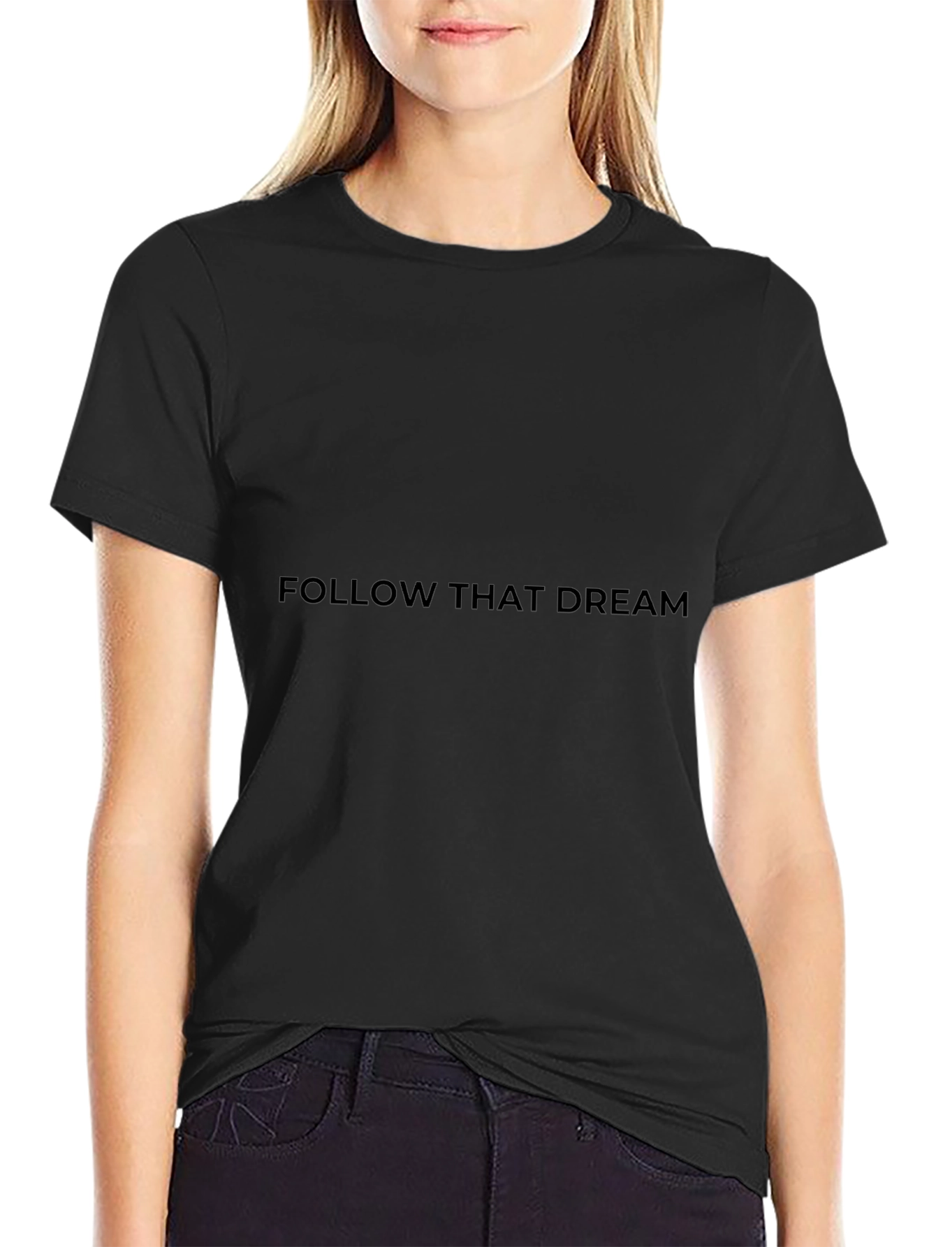 Follow That Dream Black T-Shirt